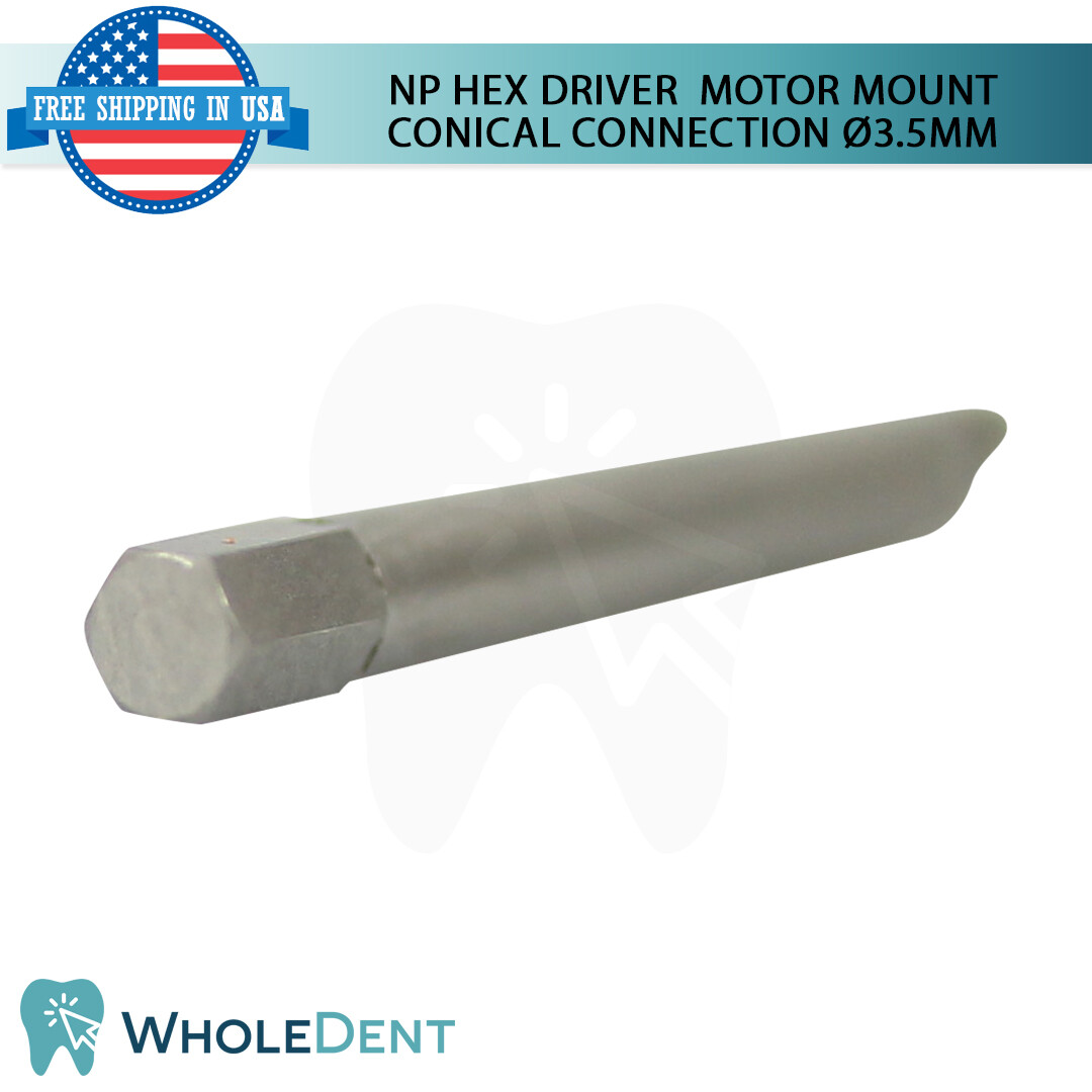 1X NP Conical Connection Motor Mount Hex Driver 2.25mm Low Speed Dental