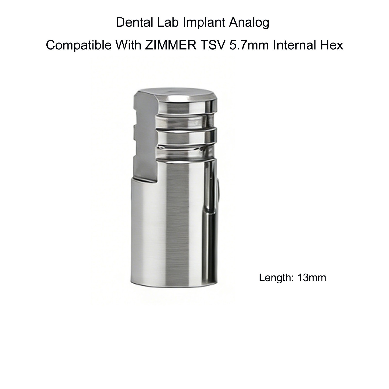 Dental Lab Implant Analog Compatible With ZIMMER TSV 3.5/4.5/5.7mm Internal Hex