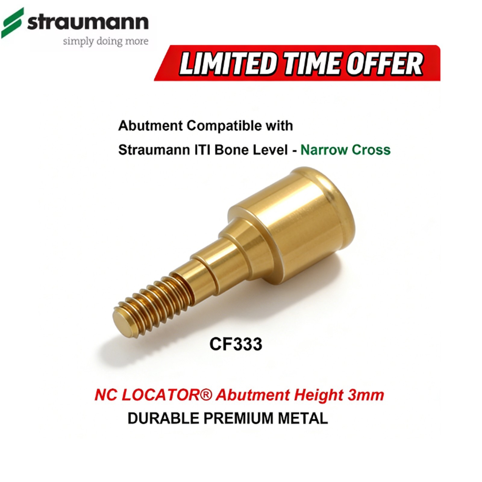 Bone Level Positioner Locator Abutment Covered Attachment Accessories Straumann