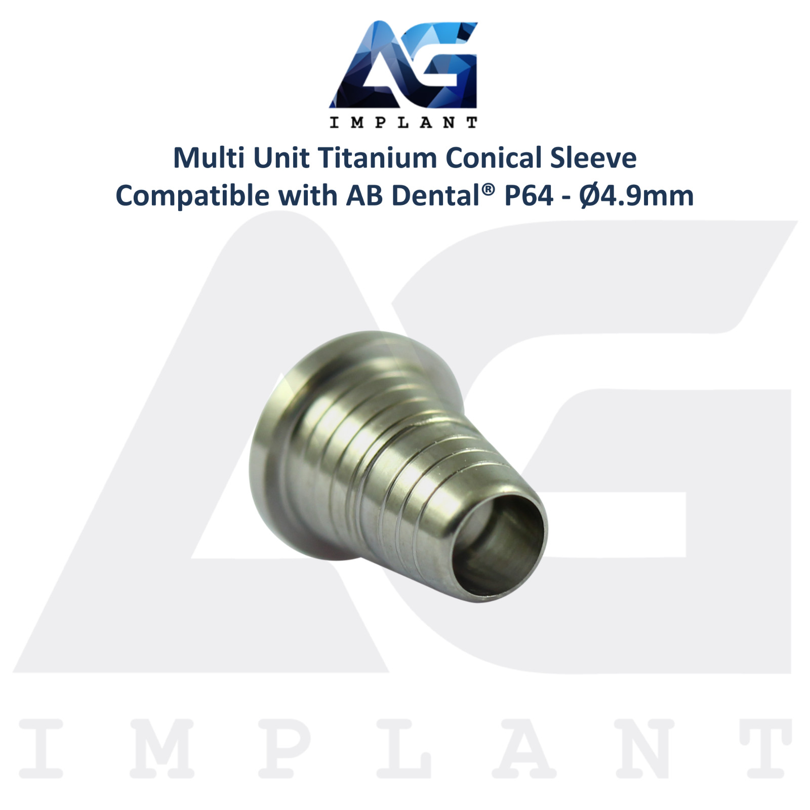 Multi Unit Titanium Conical Sleeve P64 AB Dental® Compatible Ø4.9mm