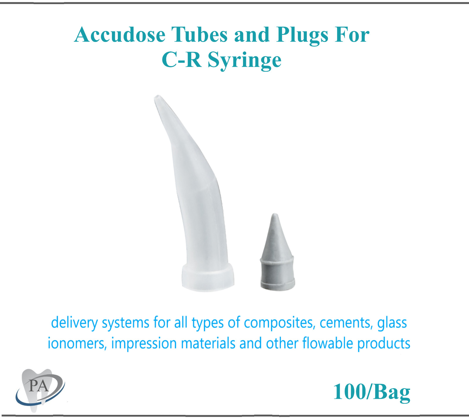 Dental Delivery System Accudose Tubes and Plugs For C-R Syringe Clear, 100/Box
