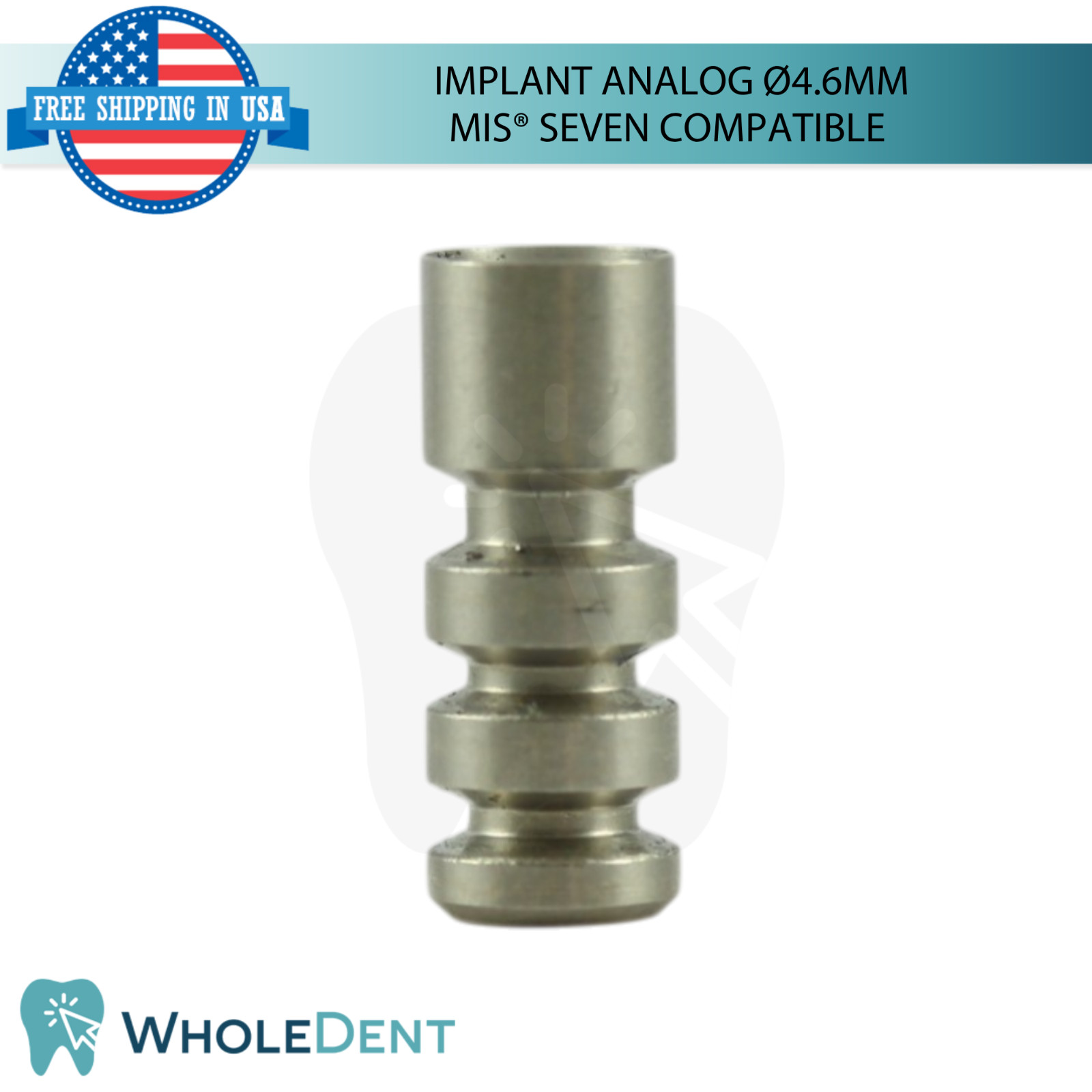 10x Fixture Analog Compatible with MIS® Seven Ø4.6mm Int Hex 2.45 Dental Replica