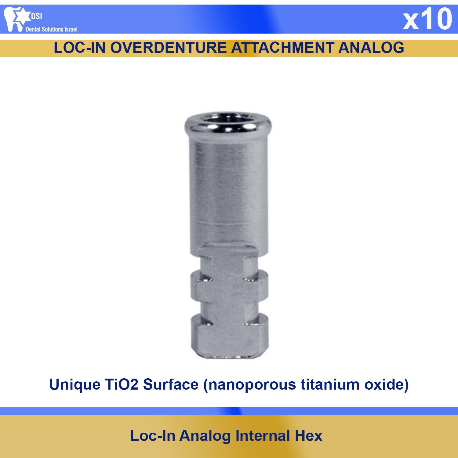 10x DSI Loc-In Dental Lab Implant Replica Analog Abutment Overdenture Attachment