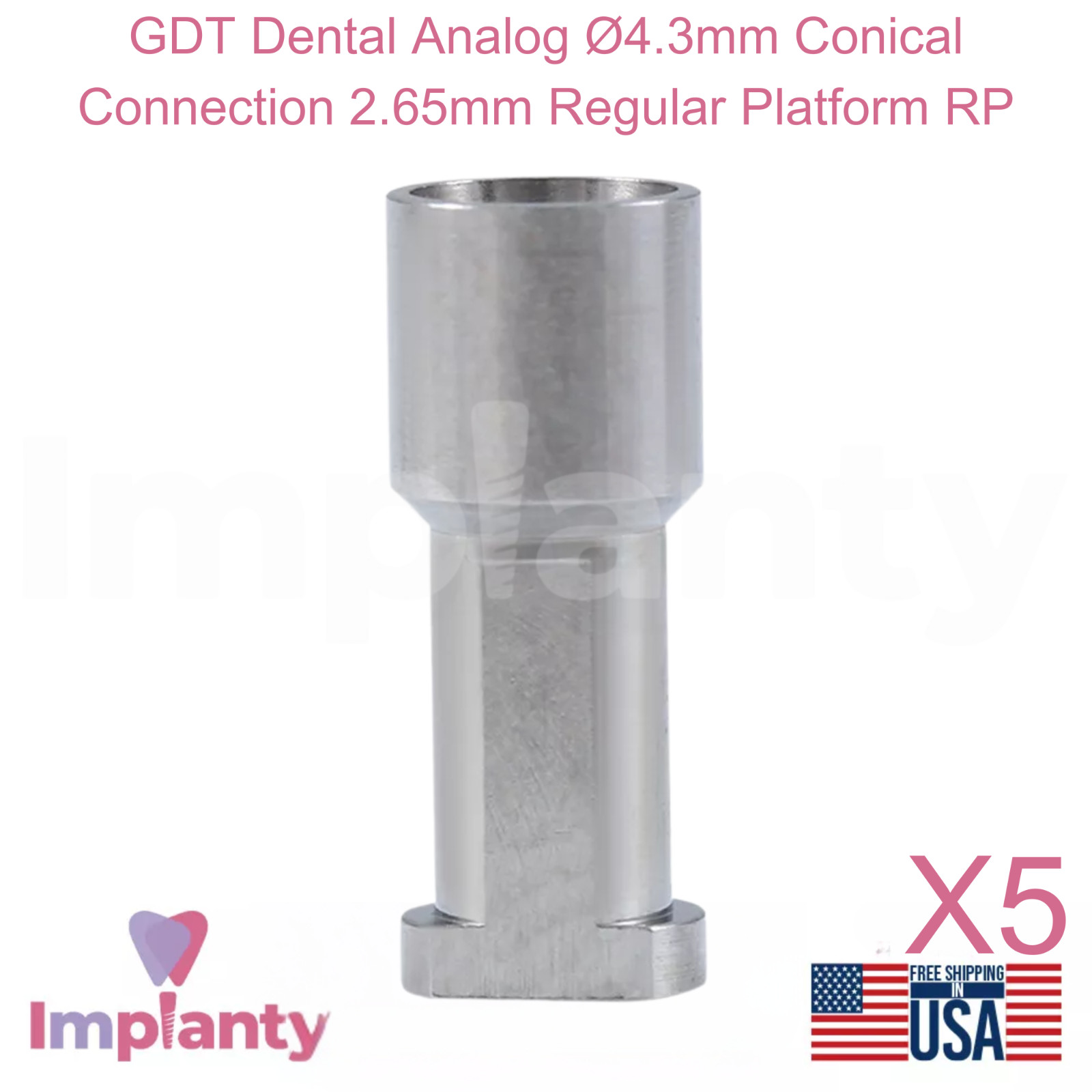 5x GDT Dental Analog Ø4.3mm Conical Connection 2.65mm Regular Platform RP