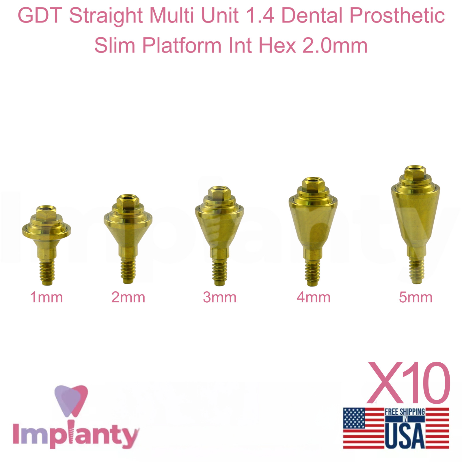 10x GDT Straight Multi Unit 1.4 Dental Prosthetic Slim Platform Int Hex 2.0mm