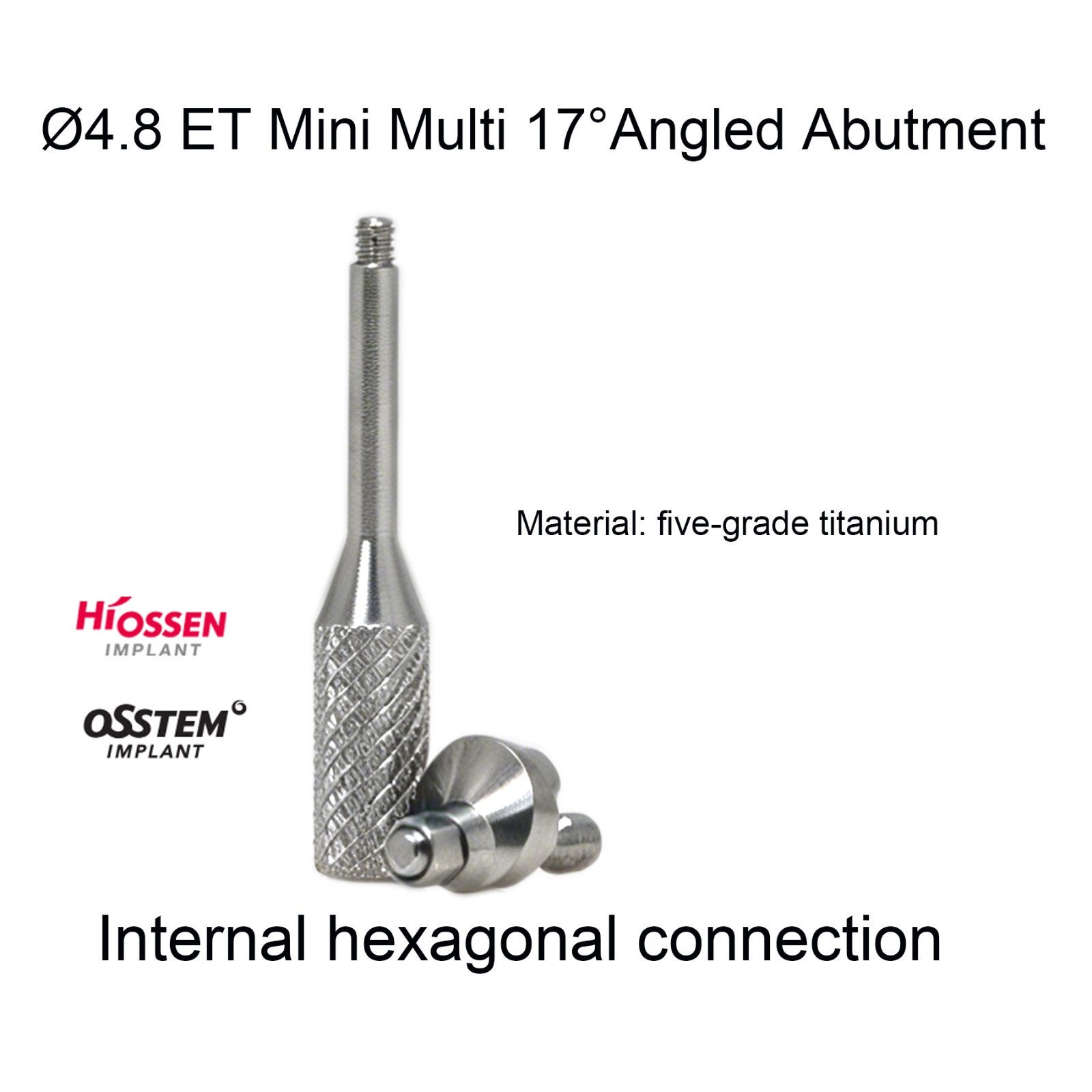 Dental Angled Multi-Unit Mini Hex Conical Abutment 17° MU Hiossen ET compatible