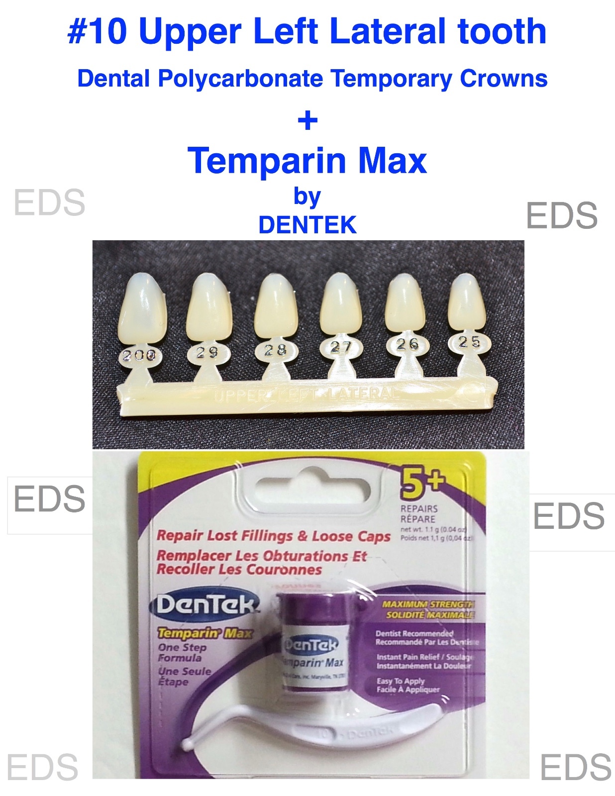 #10 Upper Left Lateral tooth – Dental Polycarbonate Temporary Crowns + DENTEK