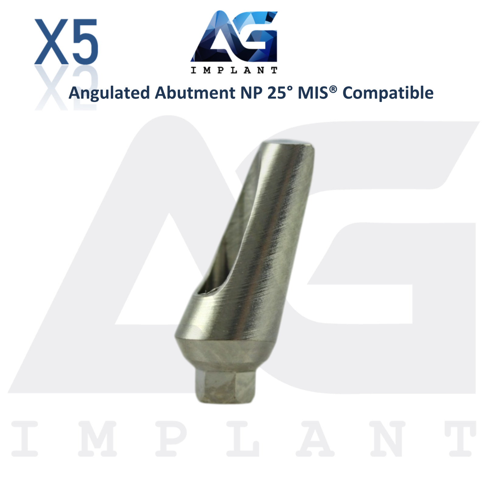 5 Angled 25° Prosthetic NP Int Hex MIS® Compatible 9.0mm Int Hex System 2.10mm