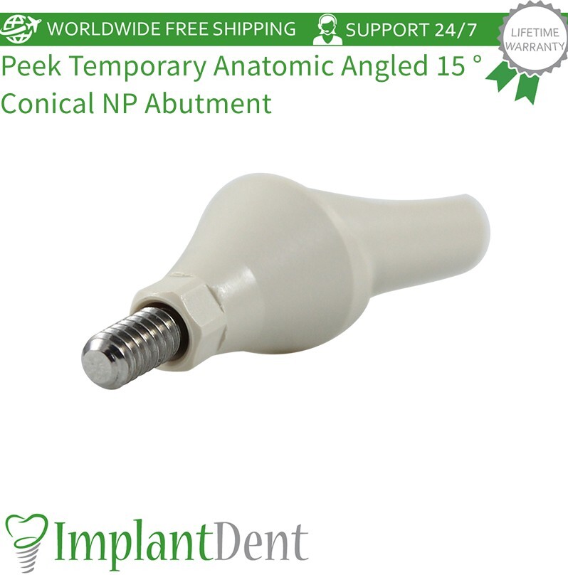 1x Peek Temporary Anatomic Angled 15°Prosthetic Dental Fixture Conical NP 2.25mm
