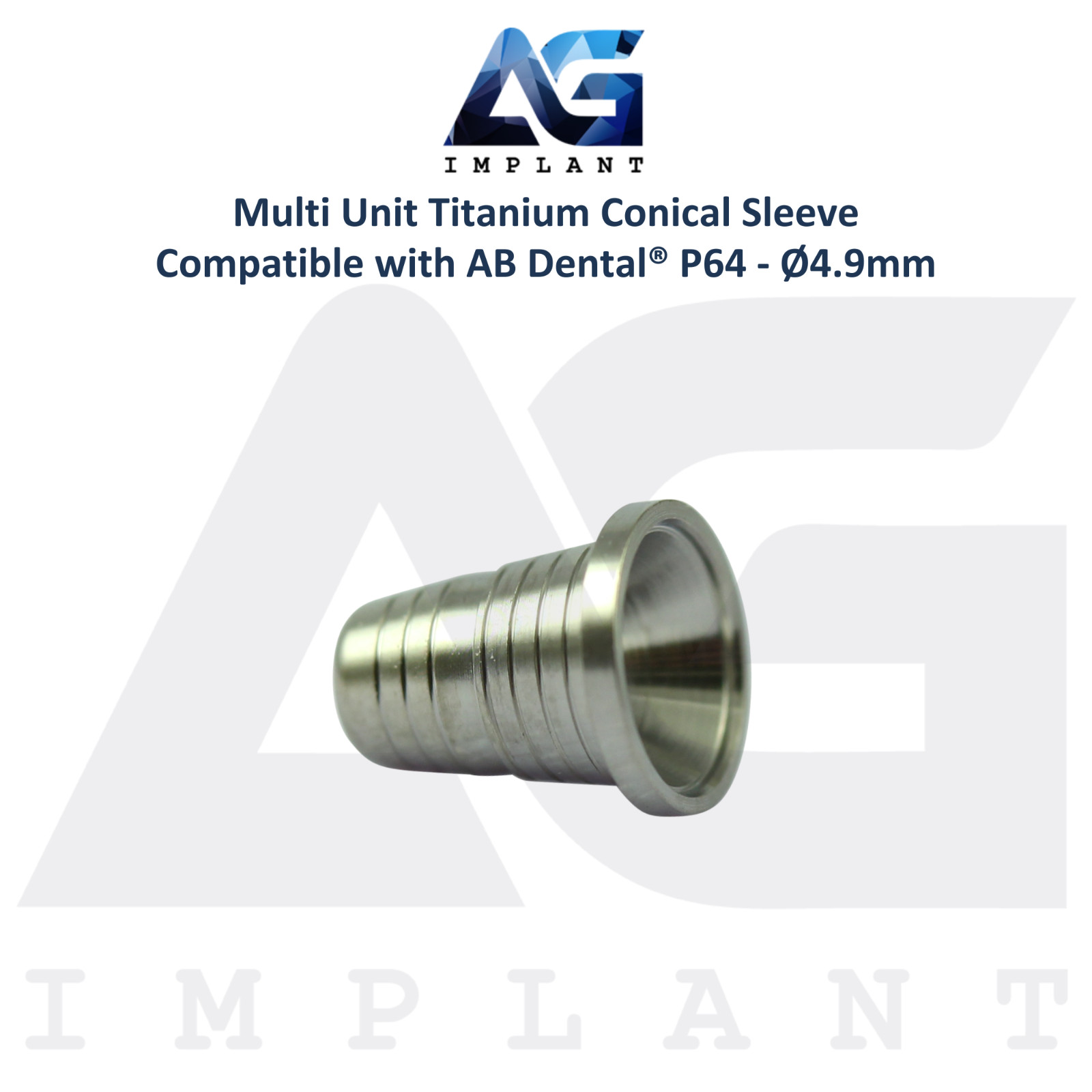 Multi Unit Titanium Conical Sleeve P64 AB Dental® Compatible Ø4.9mm