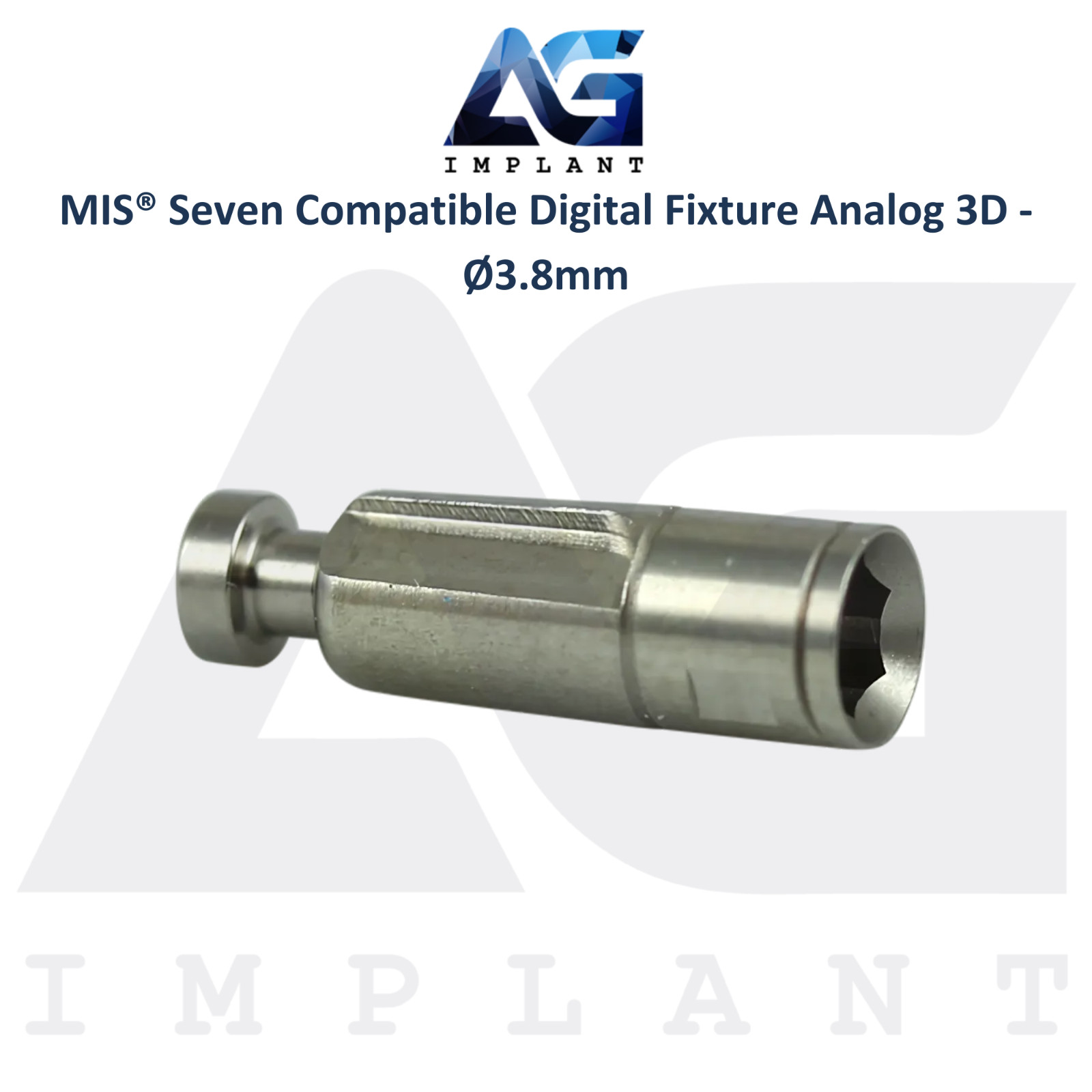 Digital Fixture Analog 3D MIS® Seven Compatible Ø3.8mm Standard Int Hex 2.45mm