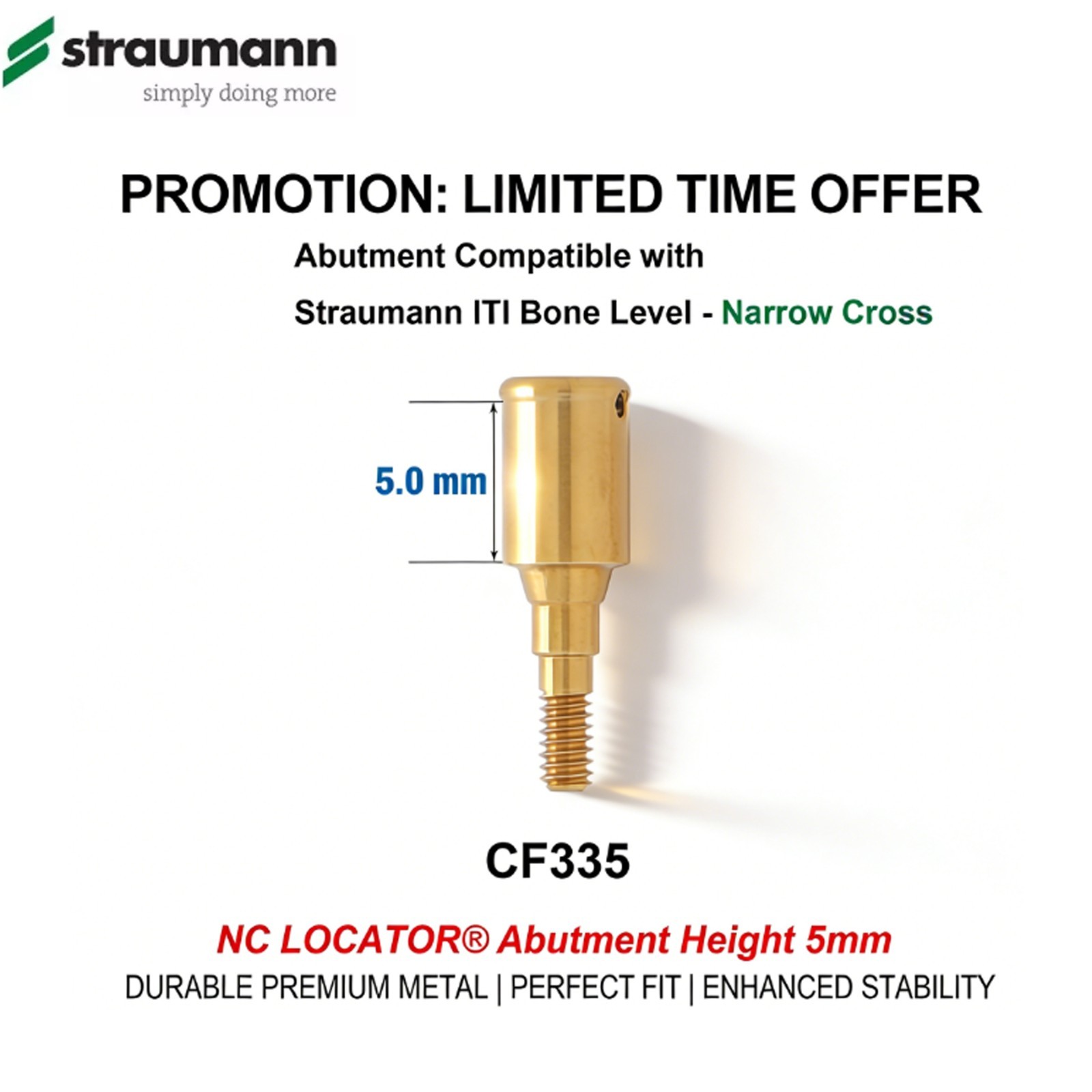 Bone Level Positioner Locator Abutment Covered Attachment Accessories Straumann
