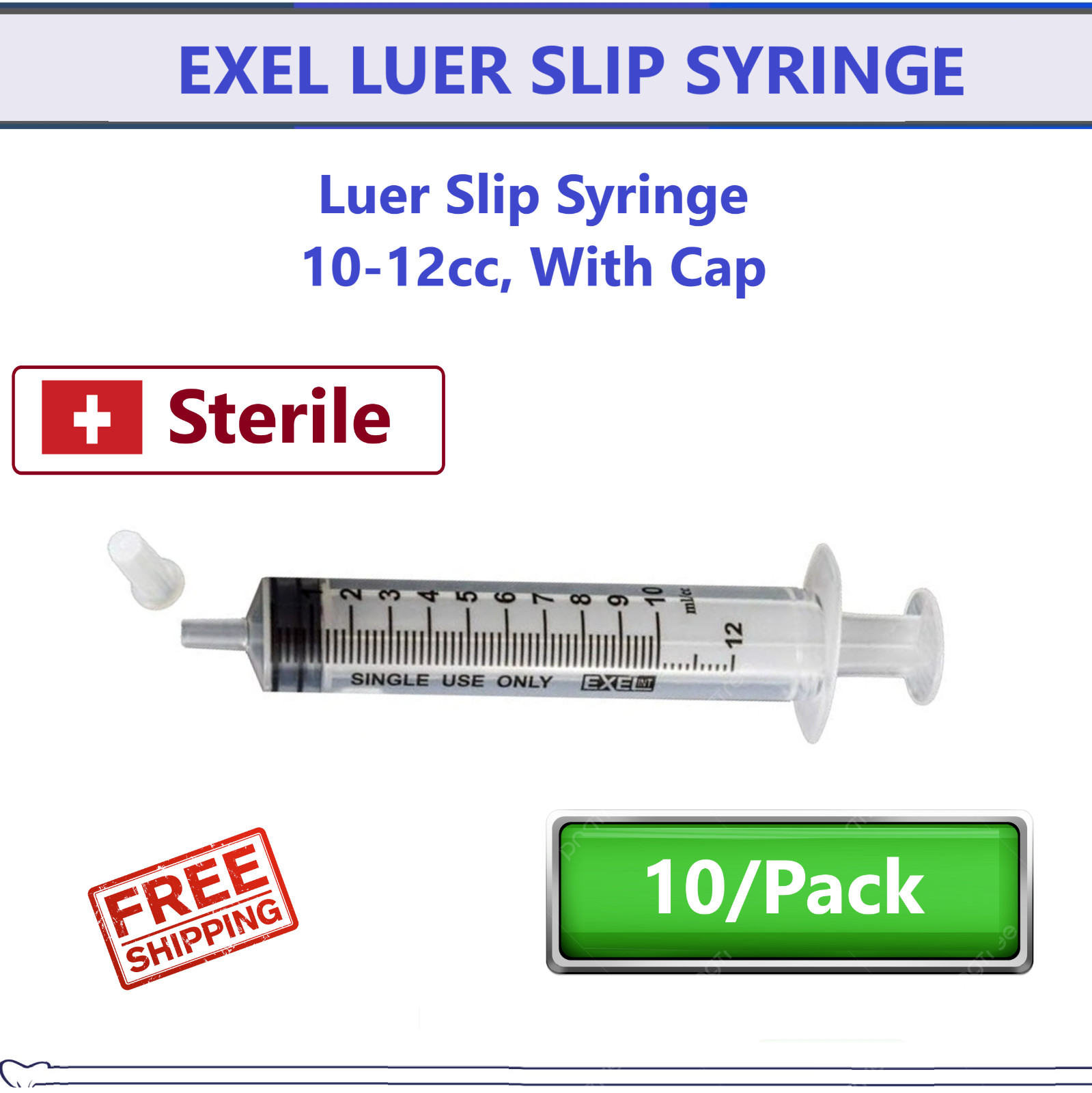 Exel Syringe, Luer Slip Syringes With Cap, 10cc-12cc, Sterile, NO NEEDLE, 10/Pk