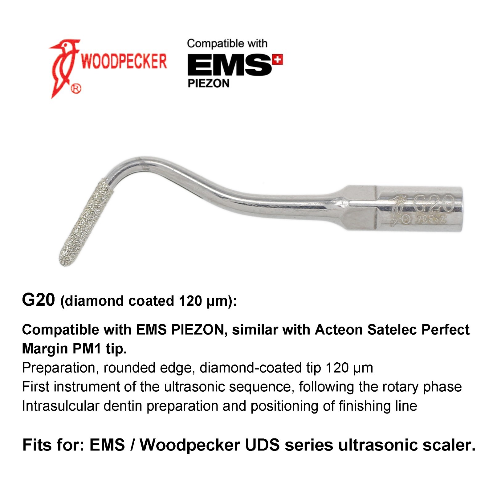 Woodpecker DTE Scaler Tip G1 G4 G20 21 GD1 GD20 21 fit EMS Piezon ACTEON Satelec