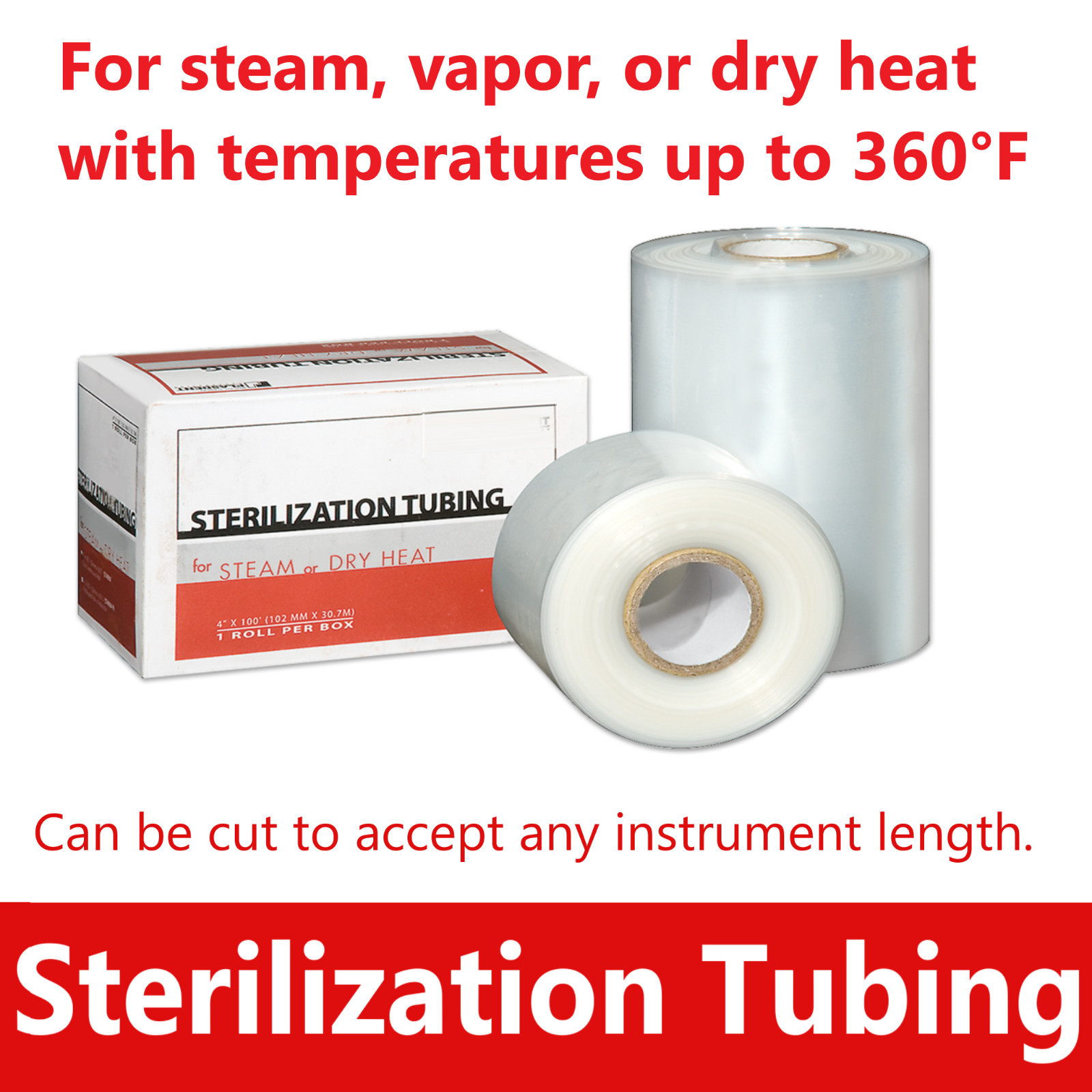 Dental Sterilization Tubing for Steam, Vapor, Dry heat up to 360°F, 100″ Roll