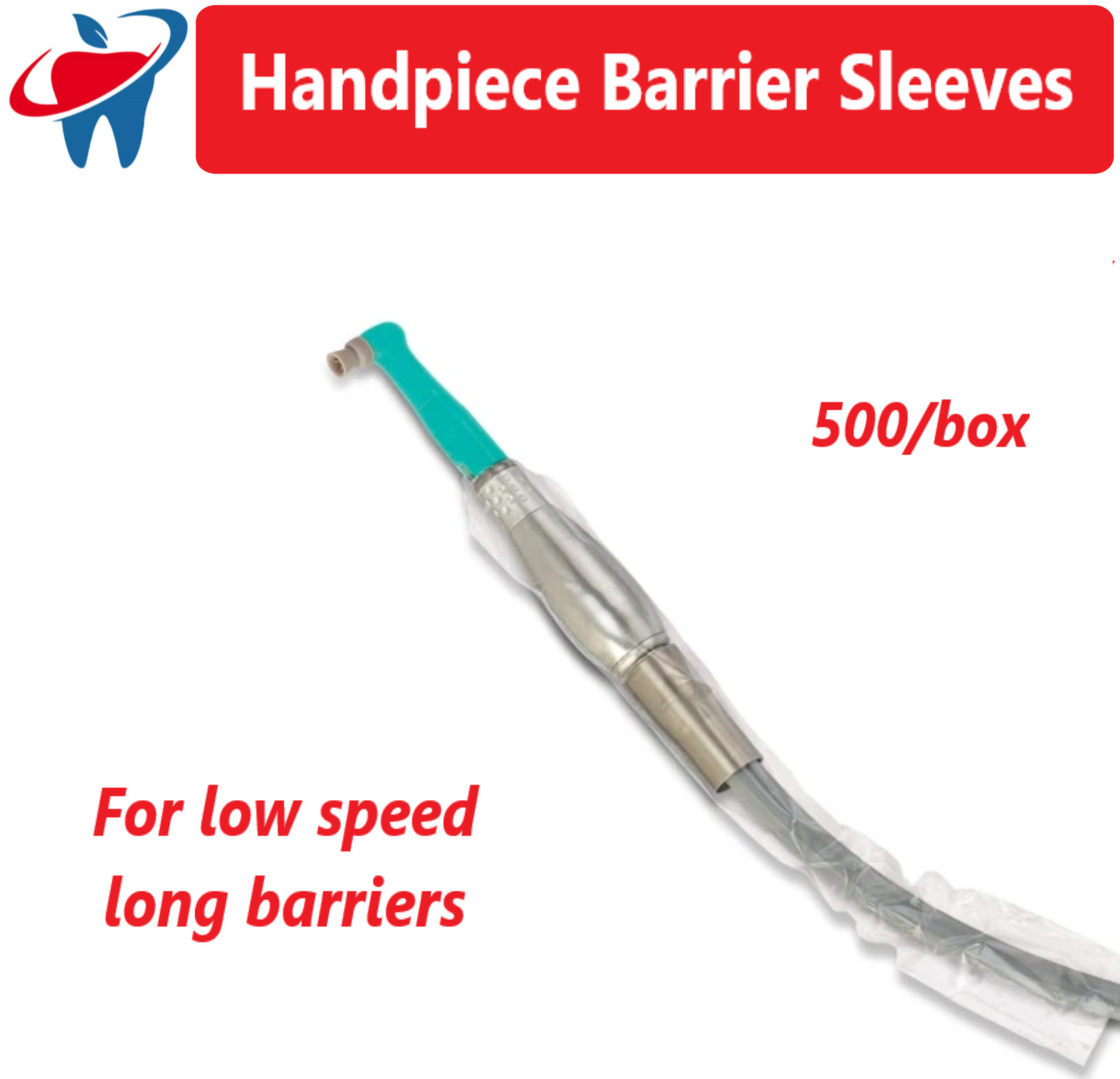 Dental Air Water Syringe Sleeves, Low Speed, Scaler, High Speed Handpiece 500/Bx