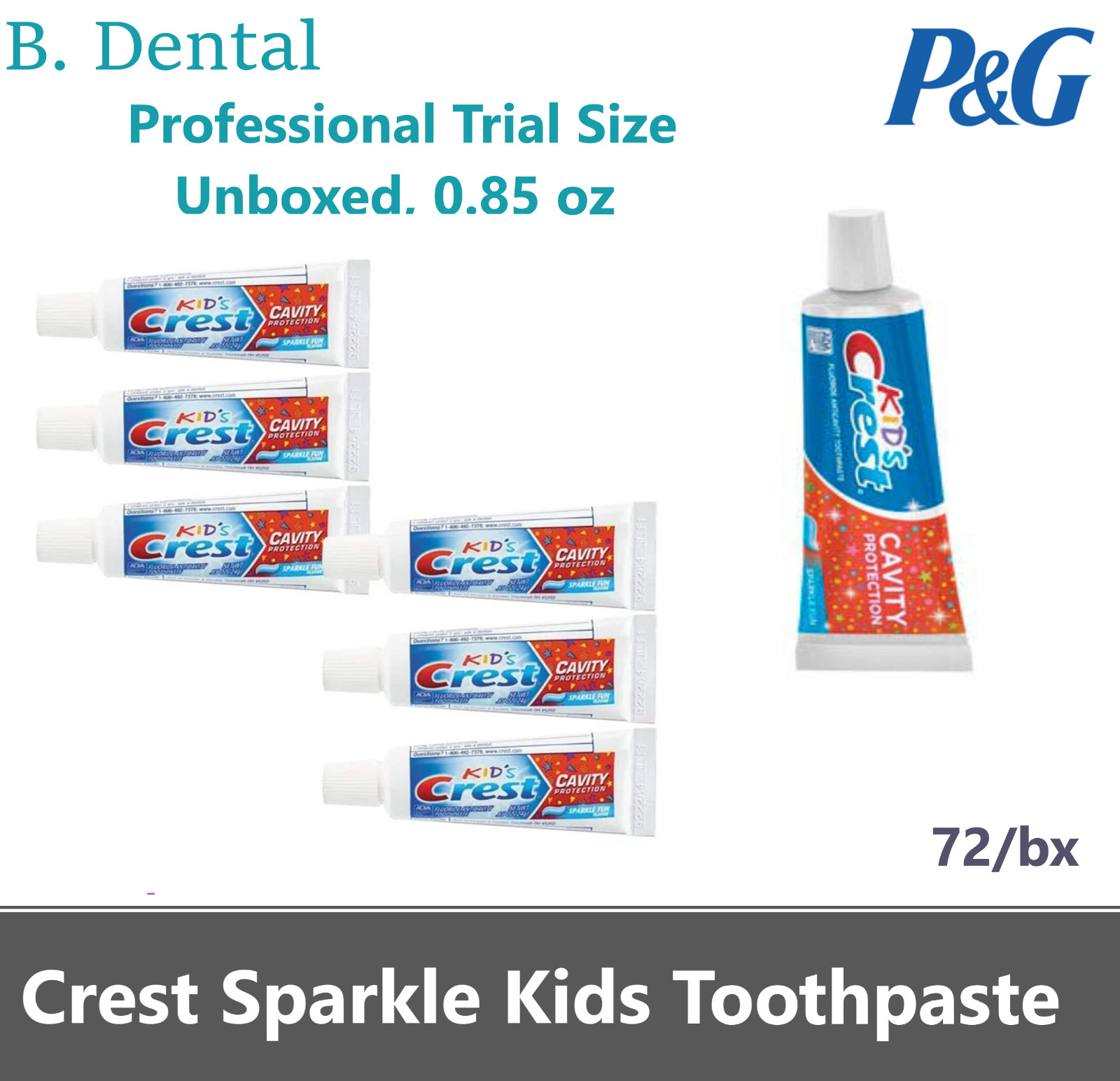 P&G Crest Sparkle Kids Toothpaste Professional Trial Size Unboxed 0.85 oz, 72/bx