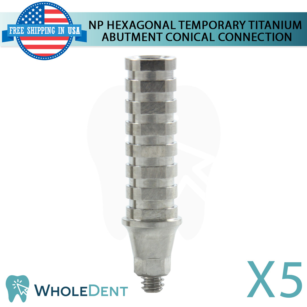 5x NP Conical Connection Hexagonal Temporary Titanium Abutment Dental Ø4.5mm