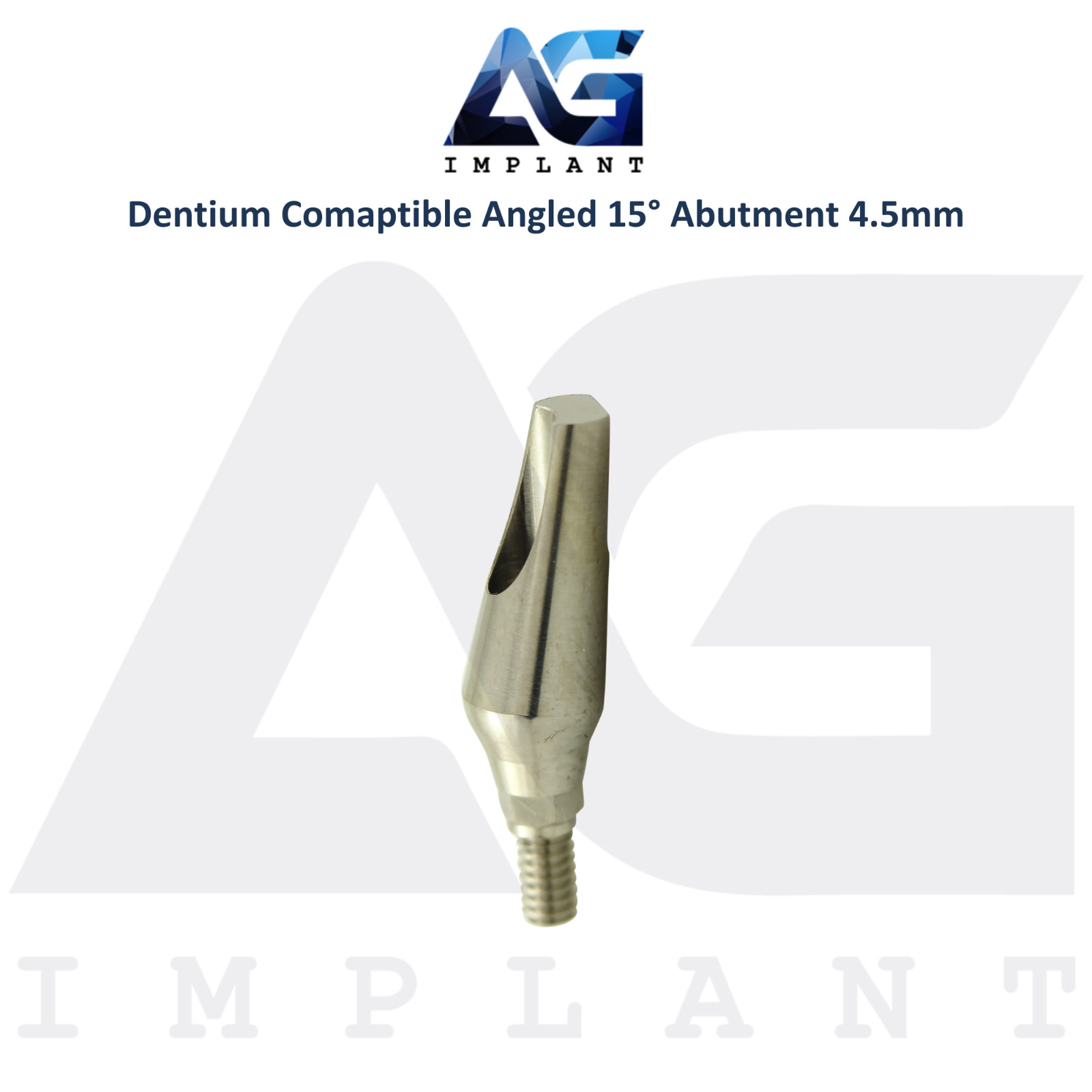 5 Angled 15° Prosthetic Ø4.5mm Compatible with Dent1um Int Hex Connection