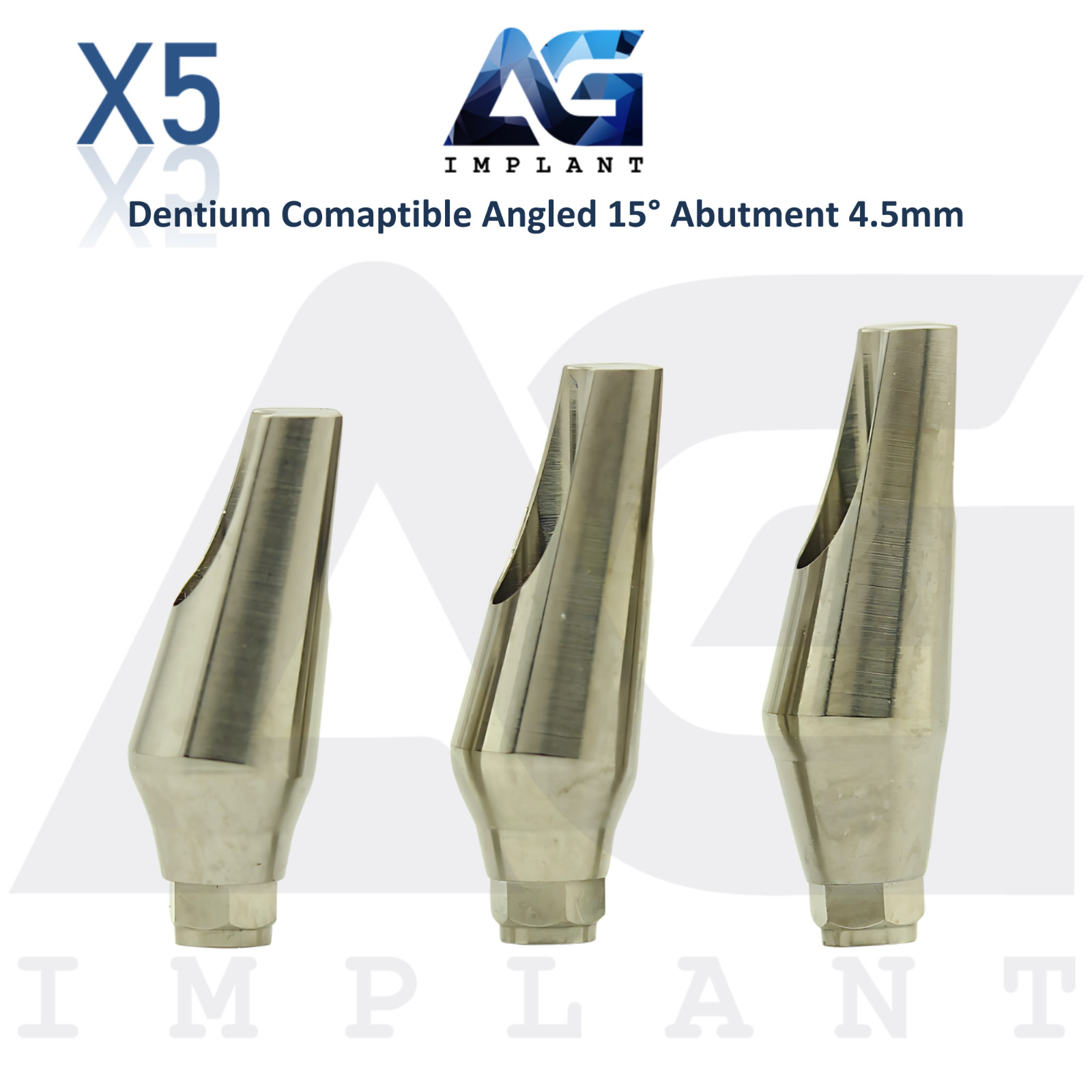 5 Angled 15° Prosthetic Ø4.5mm Compatible with Dent1um Int Hex Connection