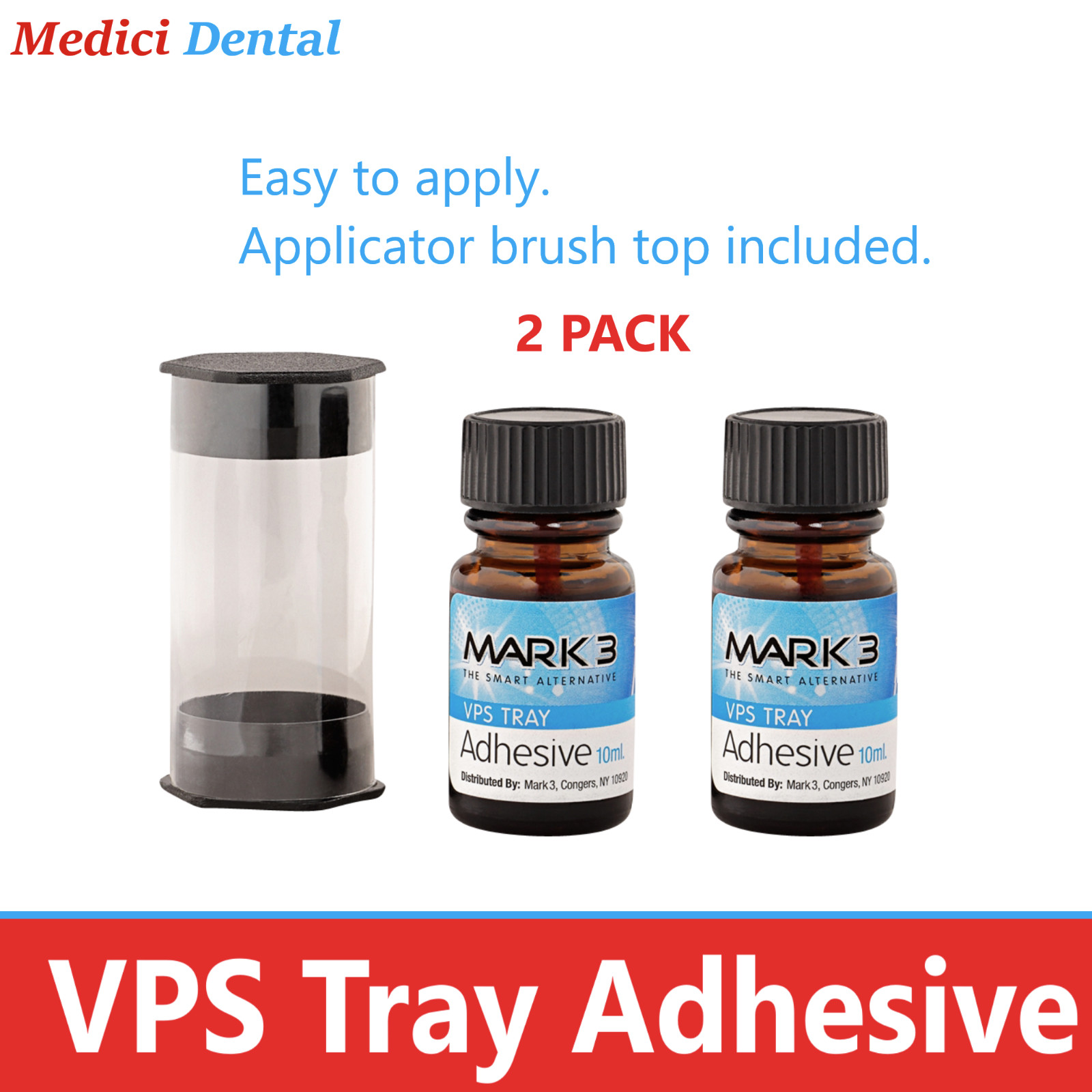 Dental MARK3 VPS Vinyl Tray Adhesive 10 ml, 2 PACK Exp 11/2025, made in USA
