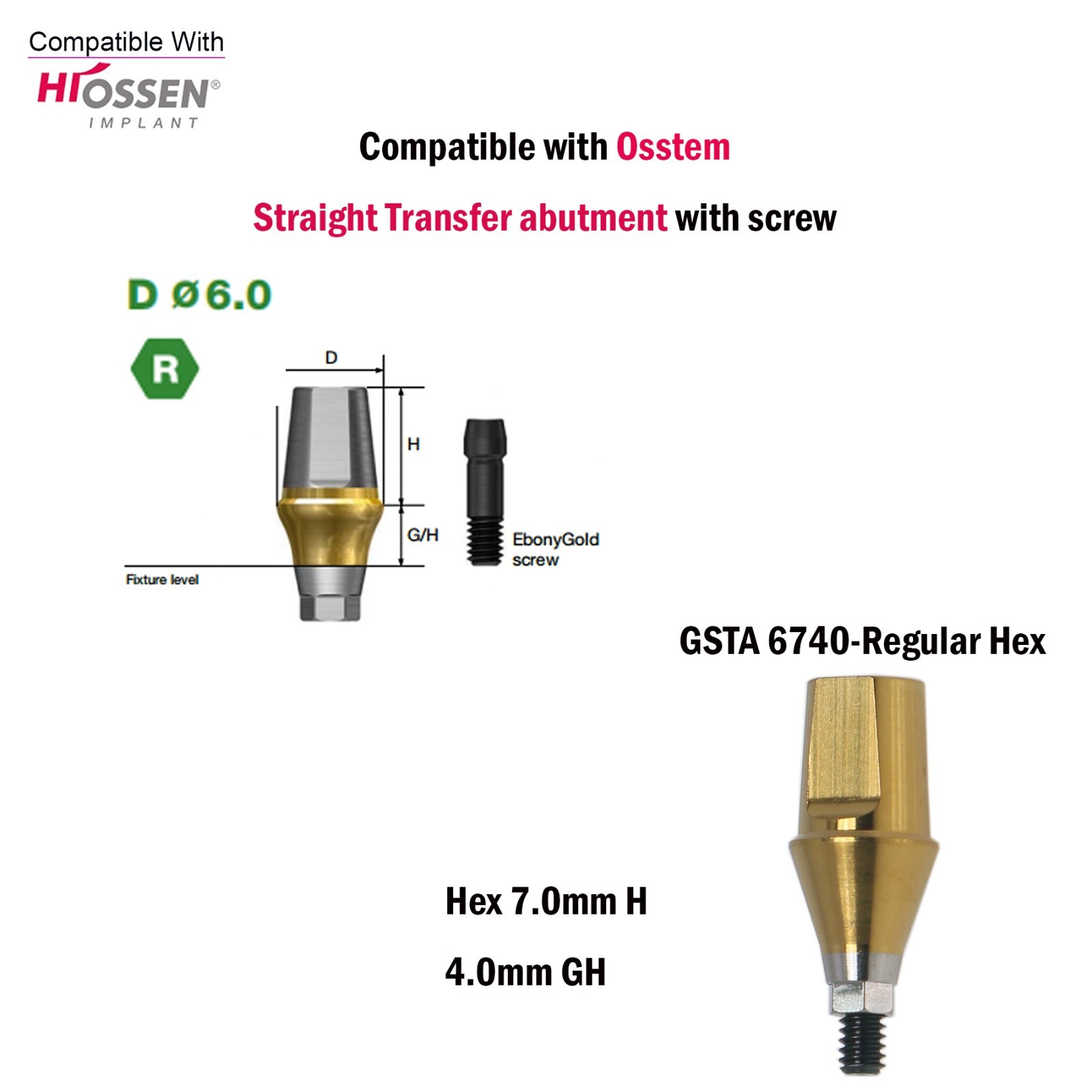 Dental Straight Transfer Abutment Internal Hex 7.0mm HRegular For Hiossen Osstem