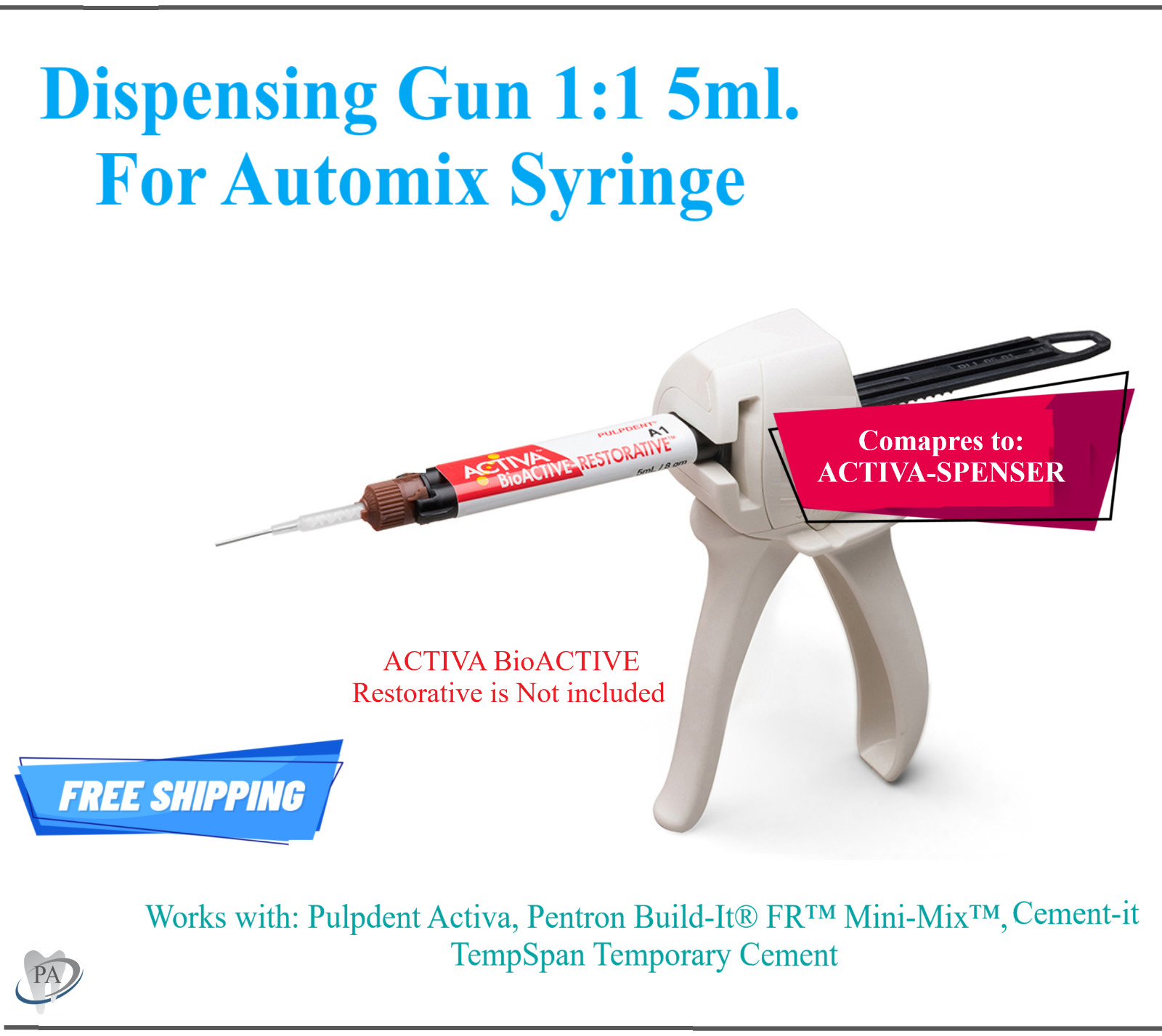 Dental Dispensing Gun 1:1 5ml. For Automix Double Barrel Syr ACTIVA-SPENSER Type