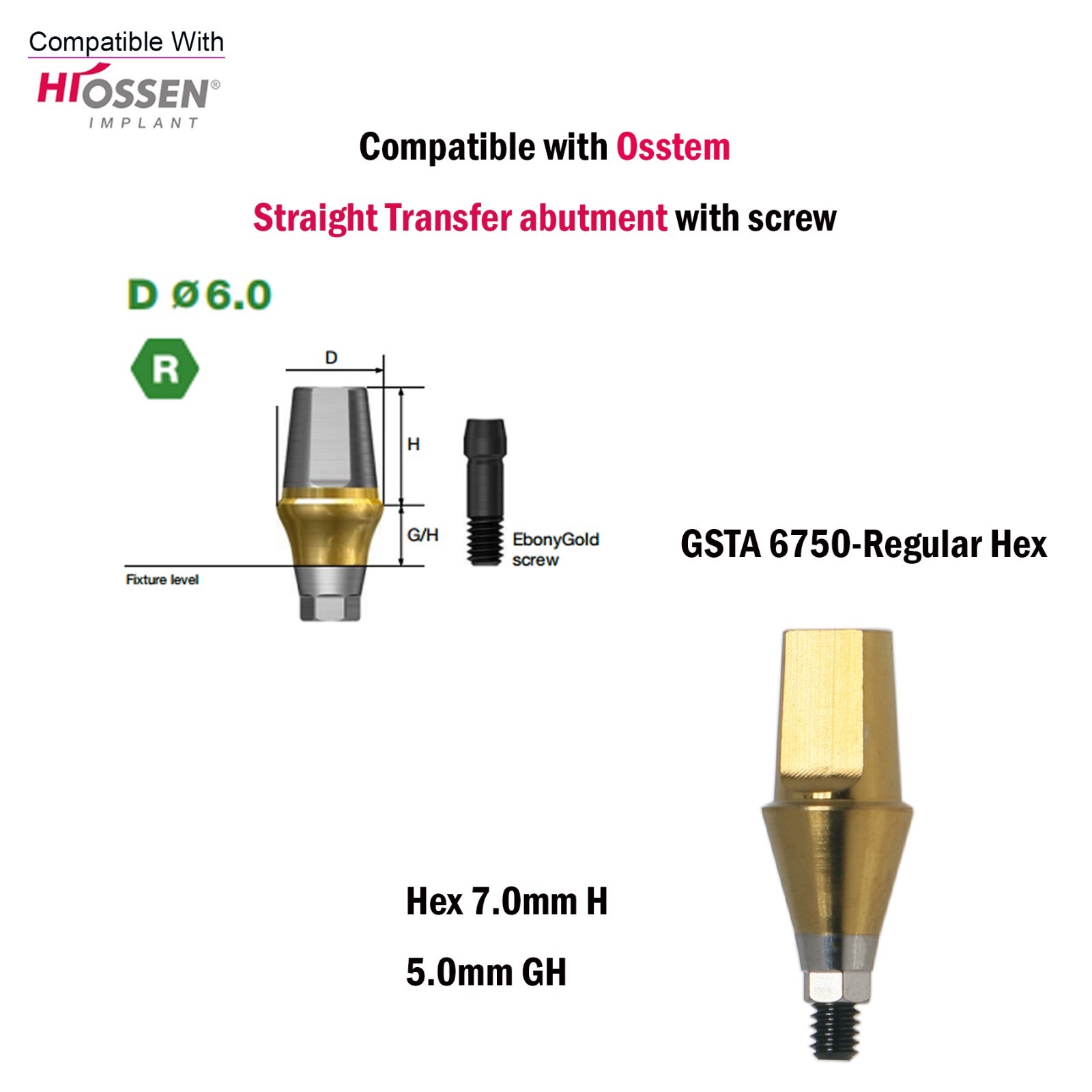 Dental Straight Transfer Abutment Internal Hex 7.0mm HRegular For Hiossen Osstem