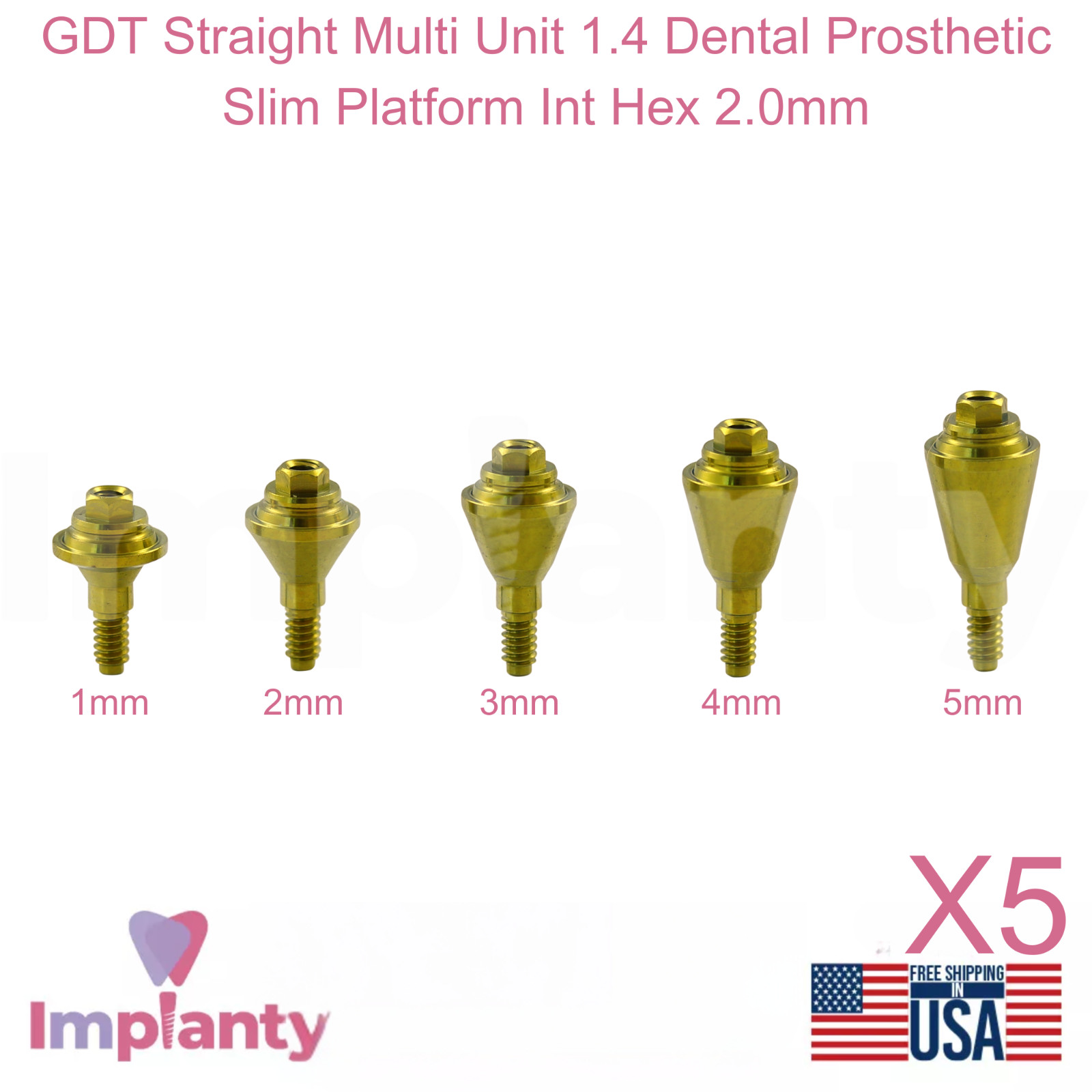 5x GDT Straight Multi Unit 1.4 Dental Prosthetic Slim Platform Int Hex 2.0mm