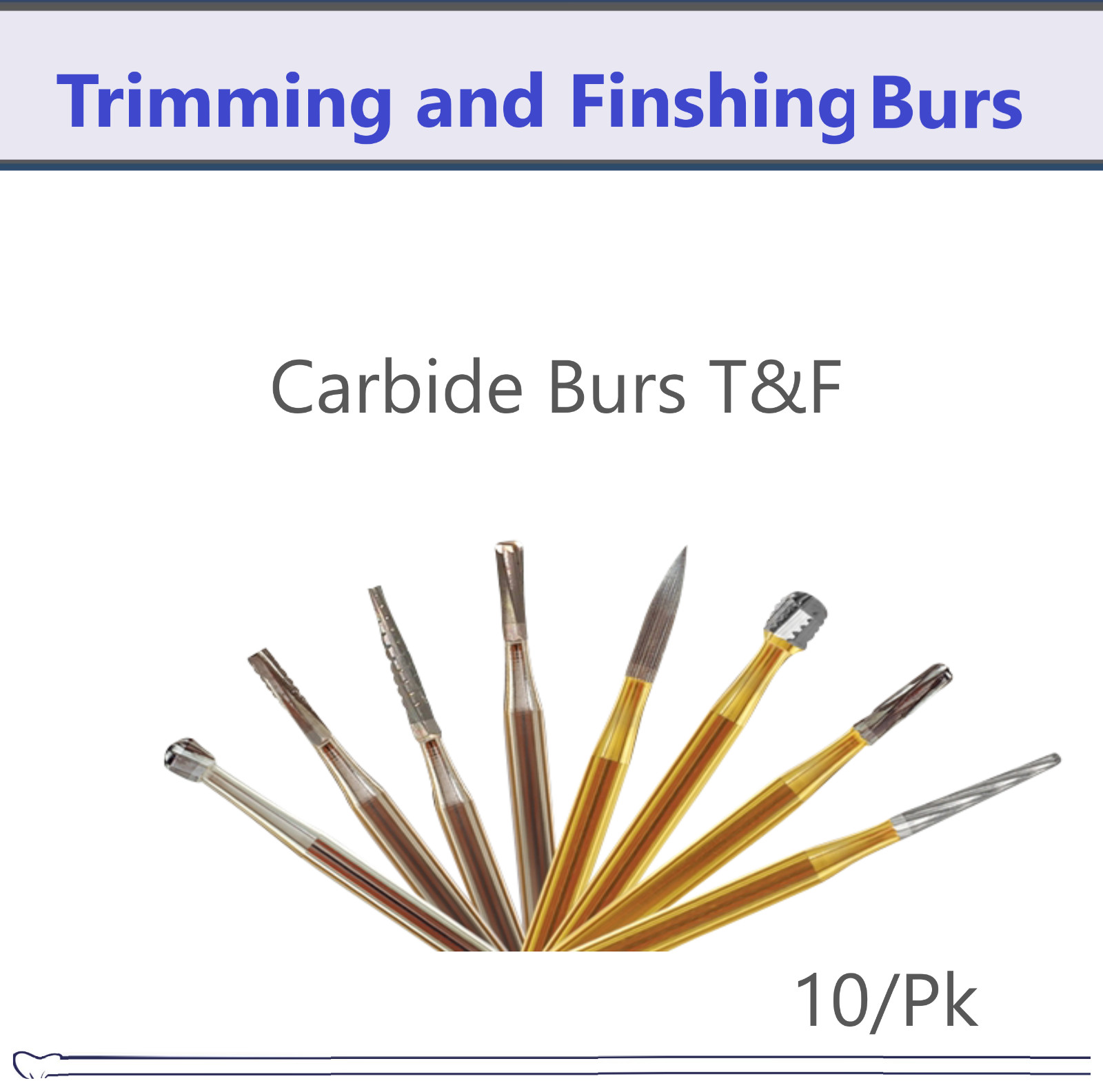 Dental Trimming and Finshing Burs Carbide Burs T&F Burs, 10/Pack, Cargus