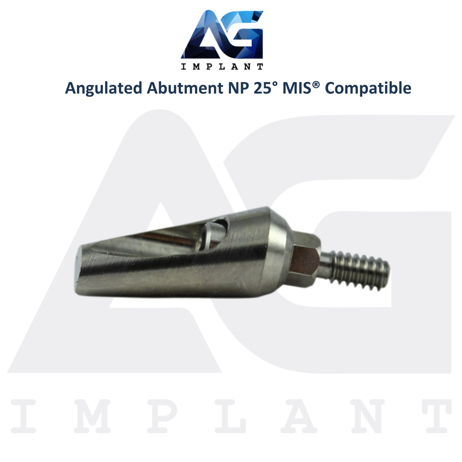 Angled 25° Prosthetic NP Int Hex MIS® Compatible 9.0mm Int Hex System 2.10mm