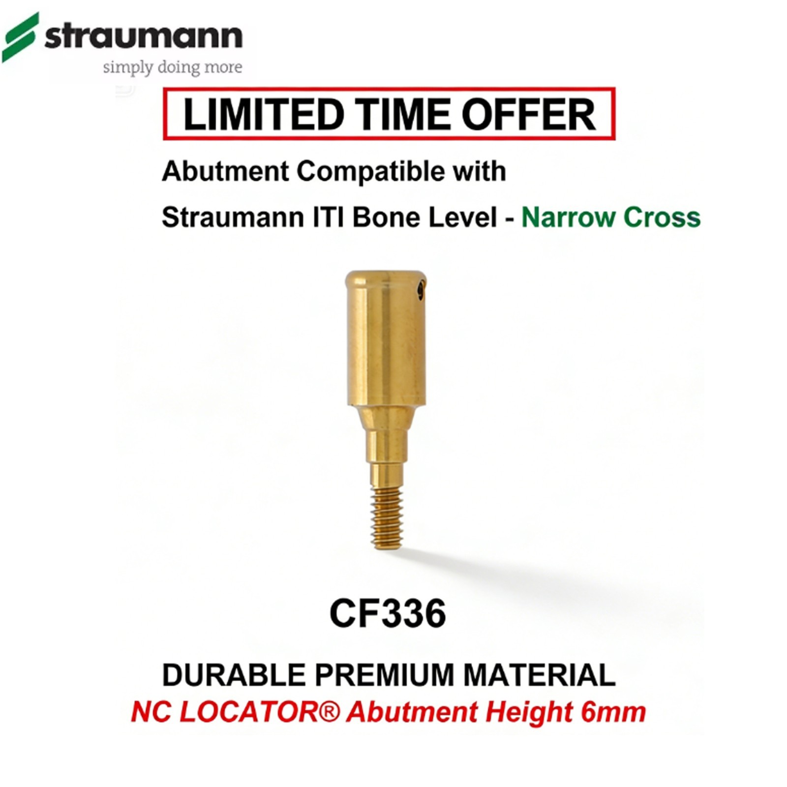 Bone Level Positioner Locator Abutment Covered Attachment Accessories Straumann