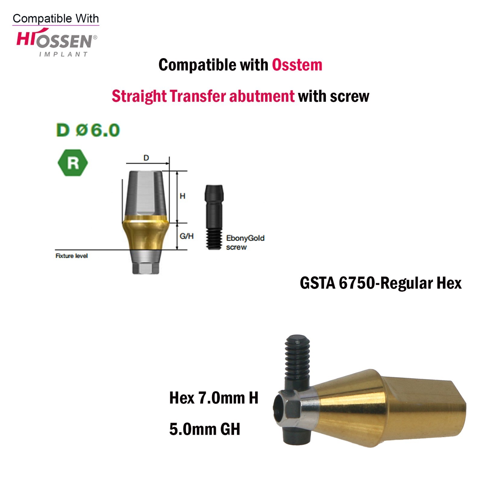 Dental Straight Transfer Abutment Internal Hex 7.0mm HRegular For Hiossen Osstem