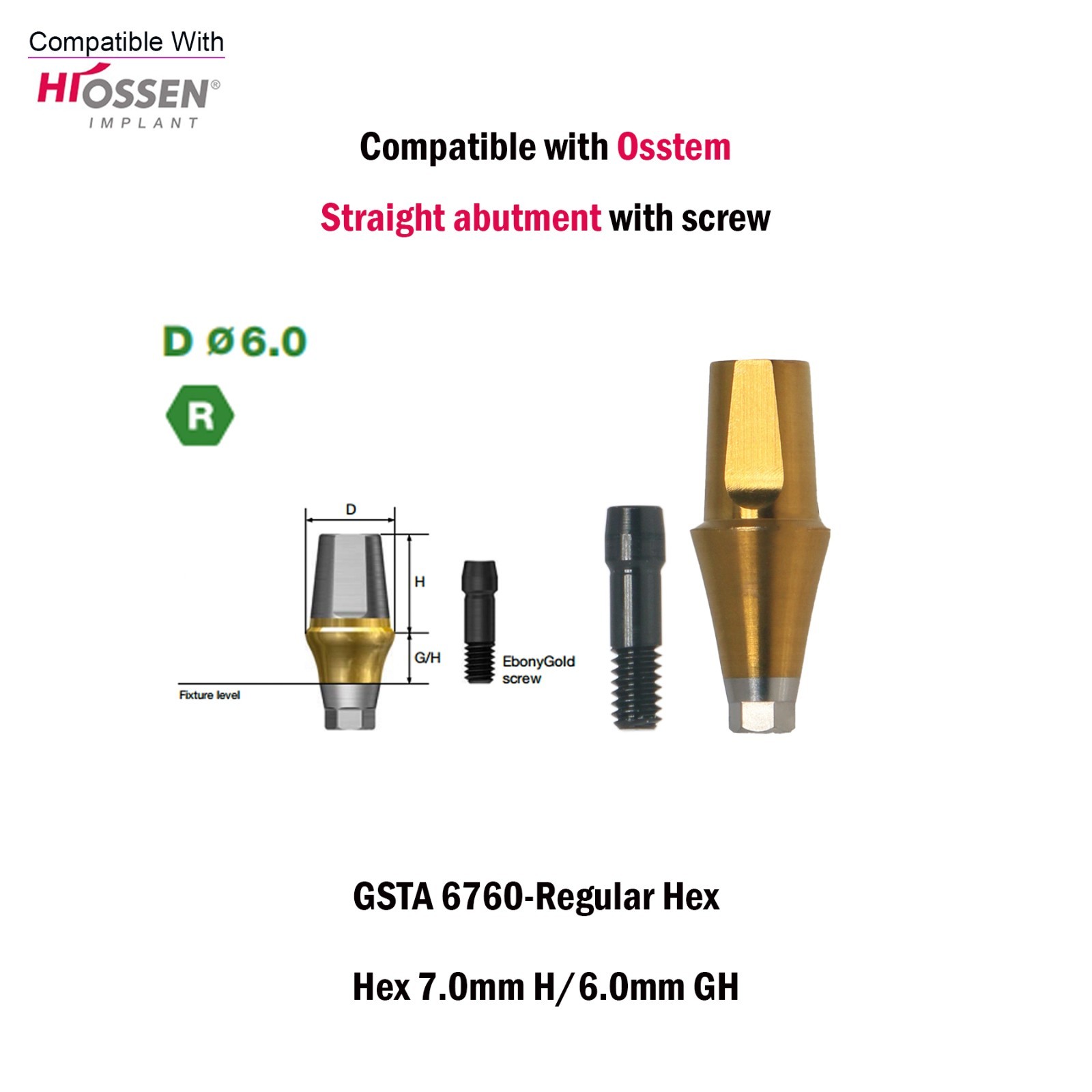 Dental Straight Transfer Abutment Internal Hex 7.0mm HRegular For Hiossen Osstem