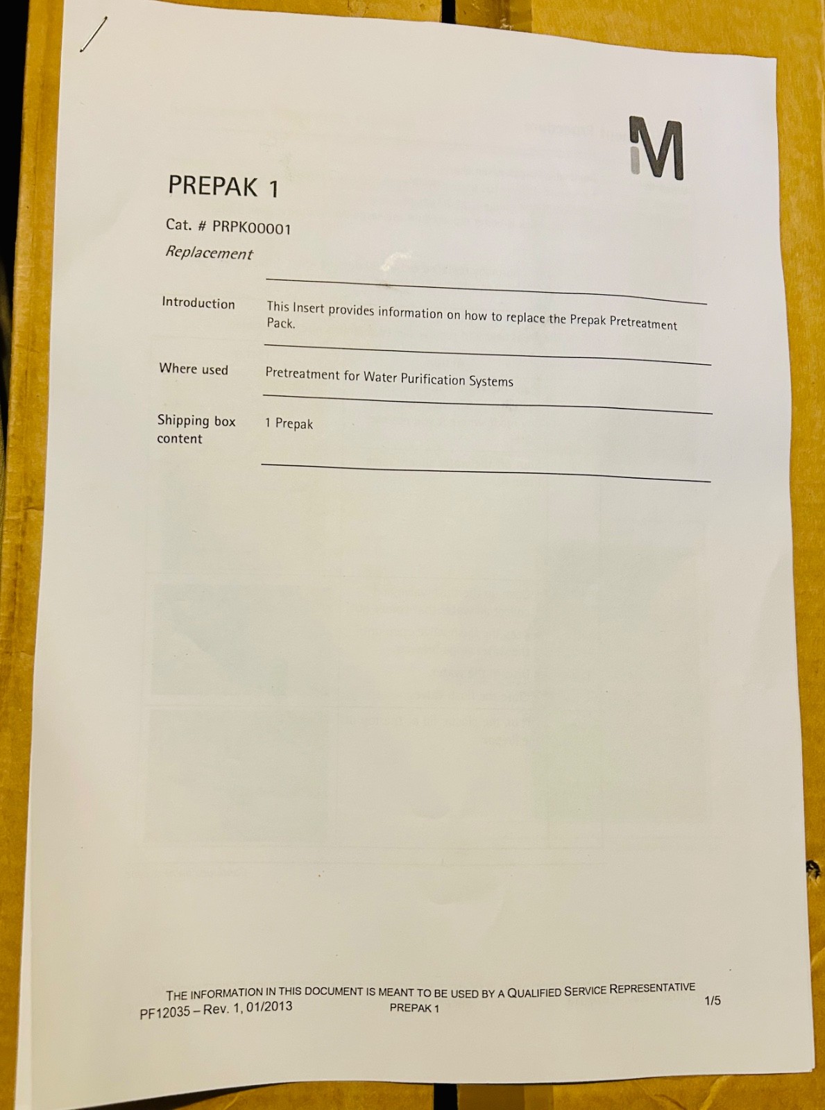 MILLIPORE PREPAK 1 PRETREAMENT PAK PRPK00001 BRAND NEW OLD STOCK