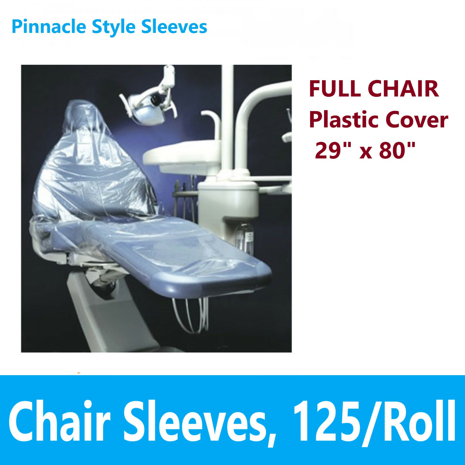 DENTAL Chair Cover Full Chair Sleeves 29″ x 80″ Clear Plastic 125 Dispenser Case