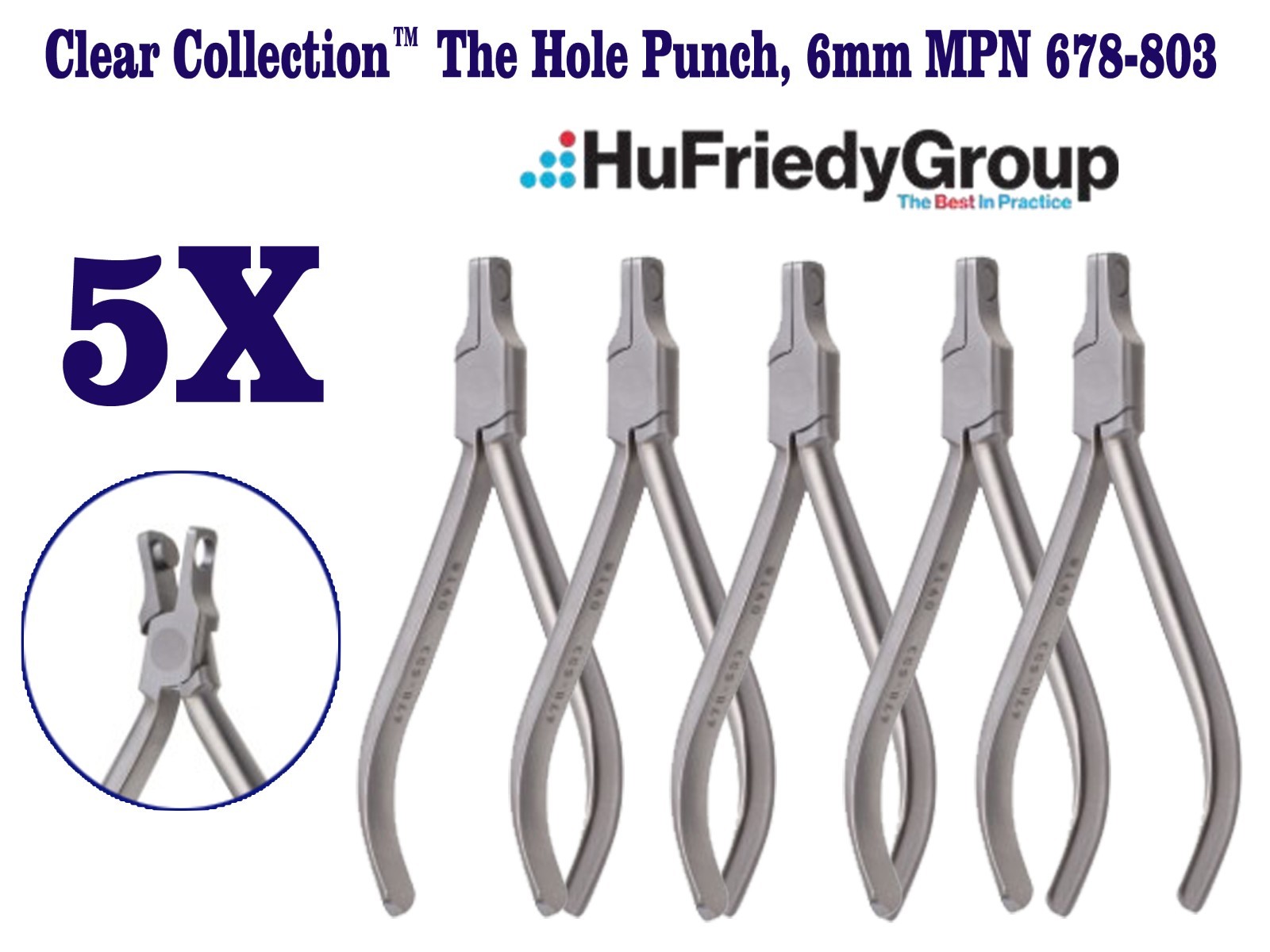 Lot of 5 Pcs Hu Friedy Clear Collection™ The Hole Punch, 6mm MPN 678-803