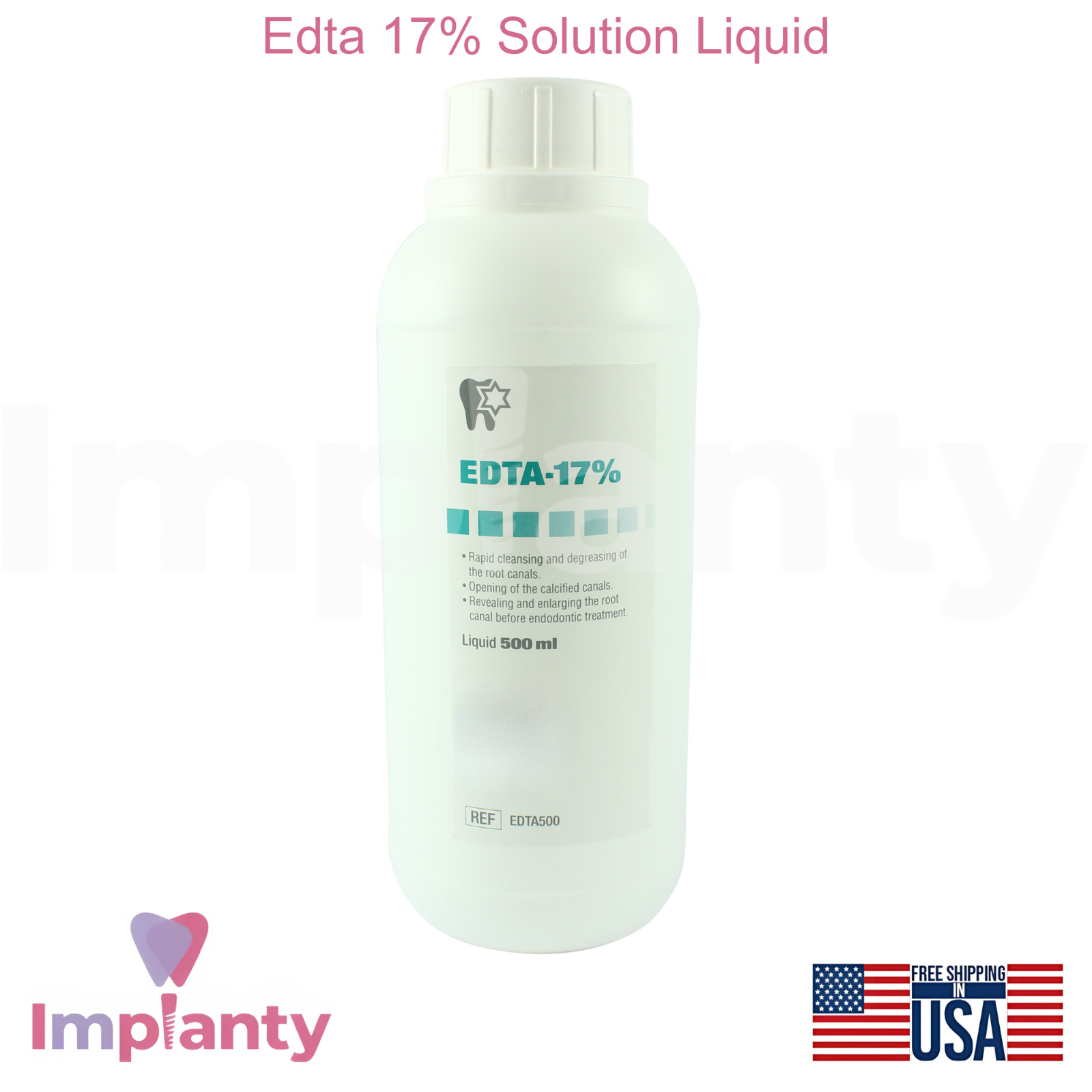 Dental EDTA 17% Solution Liquid Expansion & Preparation Clear Neutral pH 500ml