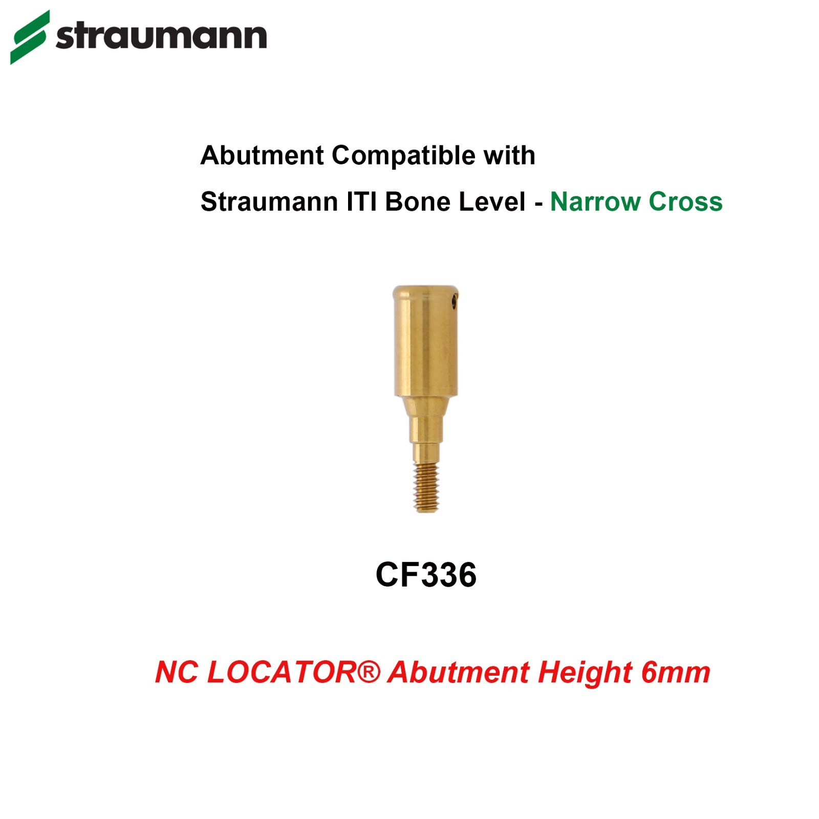 Overdenture LOCATOR Straumann NC Abutments 1-6mm GH For ITI Straumann BL/BLT