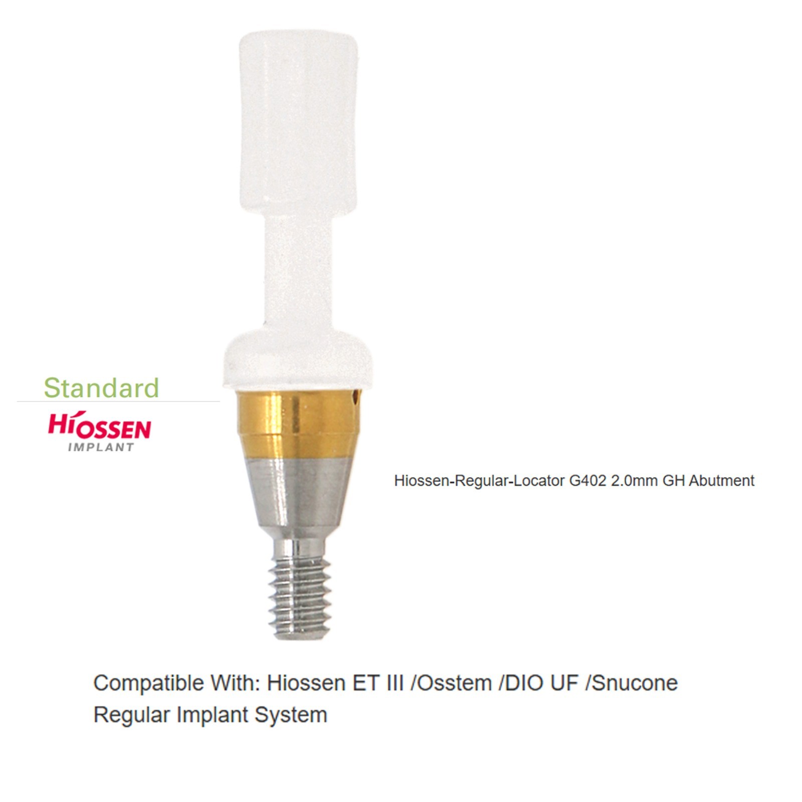 Hiossen Osstem Regular Mini Inter Hex Platform Fits Overdenture Locator abutment