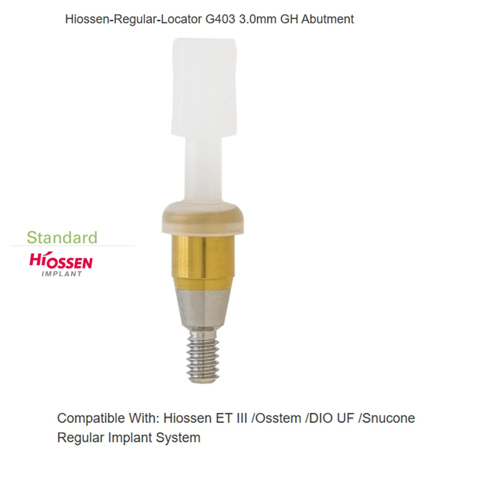 Hiossen Osstem Regular Mini Inter Hex Platform Fits Overdenture Locator abutment