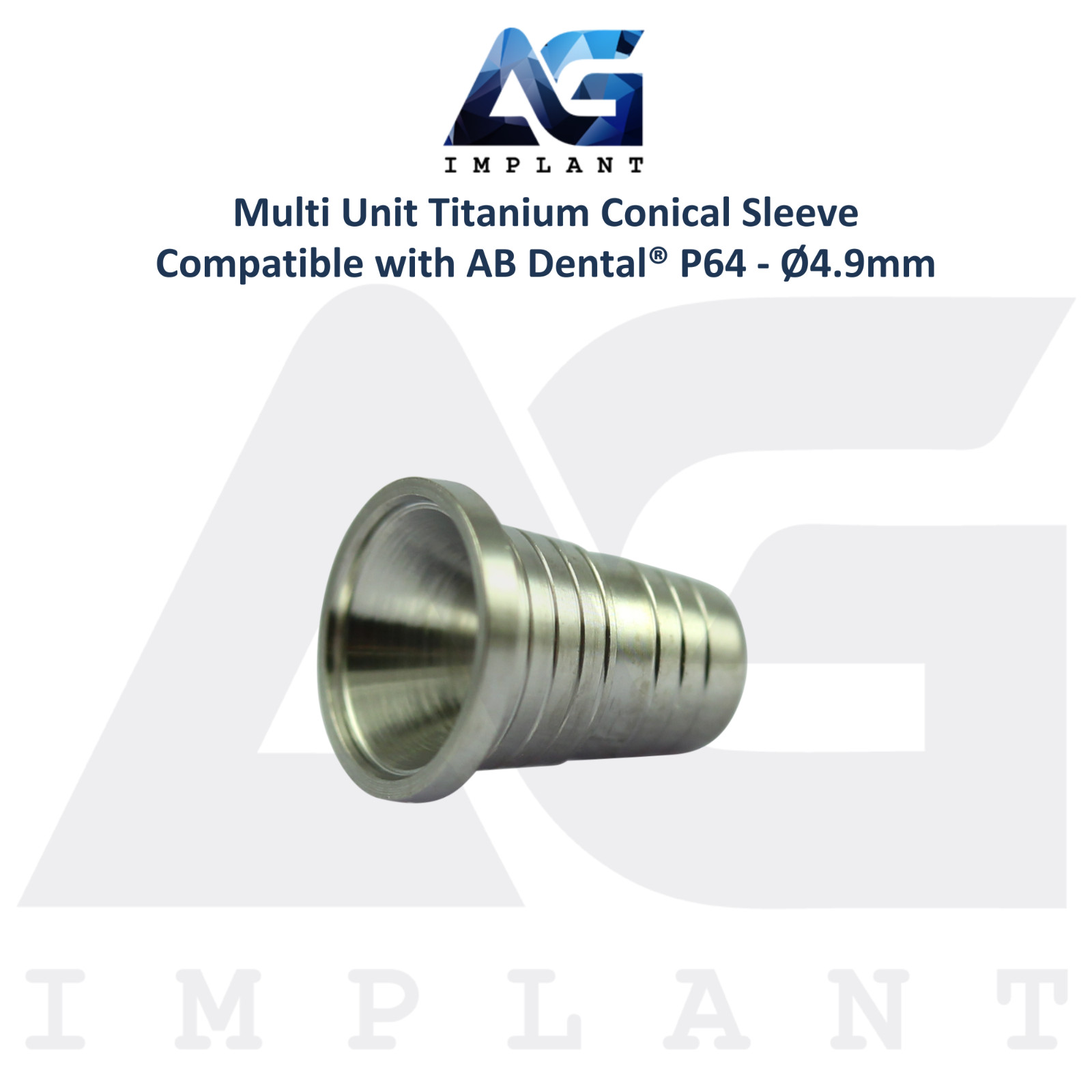Multi Unit Titanium Conical Sleeve P64 AB Dental® Compatible Ø4.9mm
