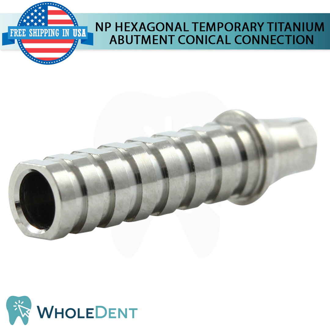 5x NP Conical Connection Hexagonal Temporary Titanium Abutment Dental Ø4.5mm