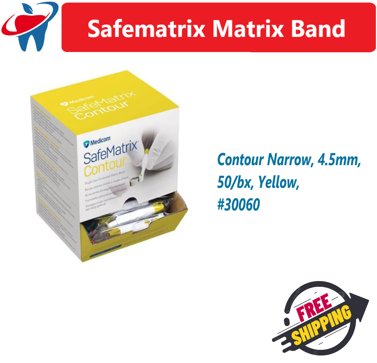 Dental SafeMatrix Bands Contour Bands Medicom 6mm or 4.5 mm, 50/box #30060 30055