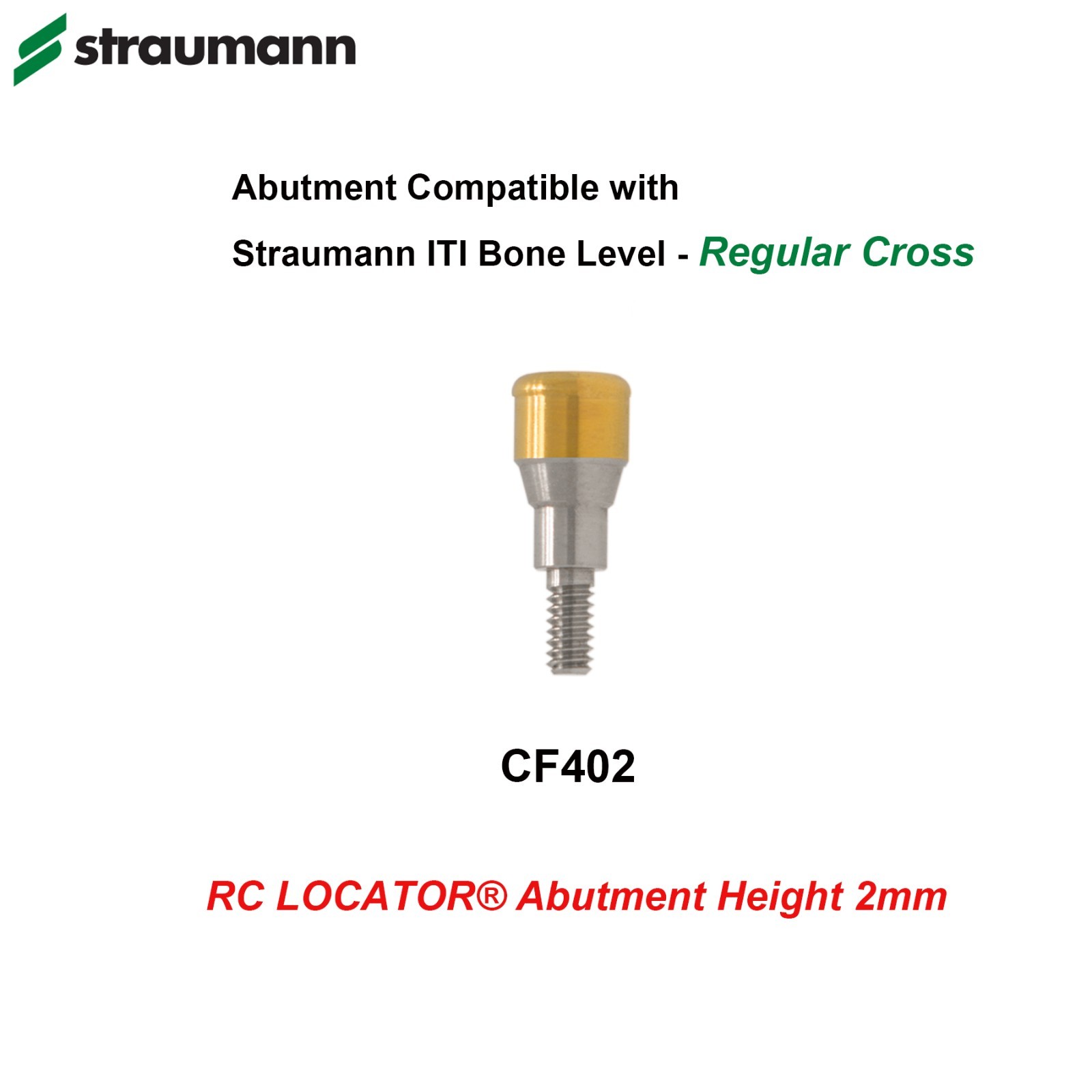 Locator Abutment & Retention Caps Compatible Straumann Bone Level Narrow/Regular