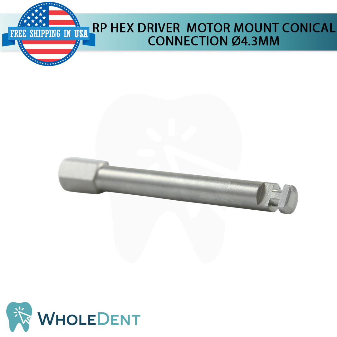 RP Conical Connection Motor Mount Hex Driver 2.65mm Low Speed Dental Implant