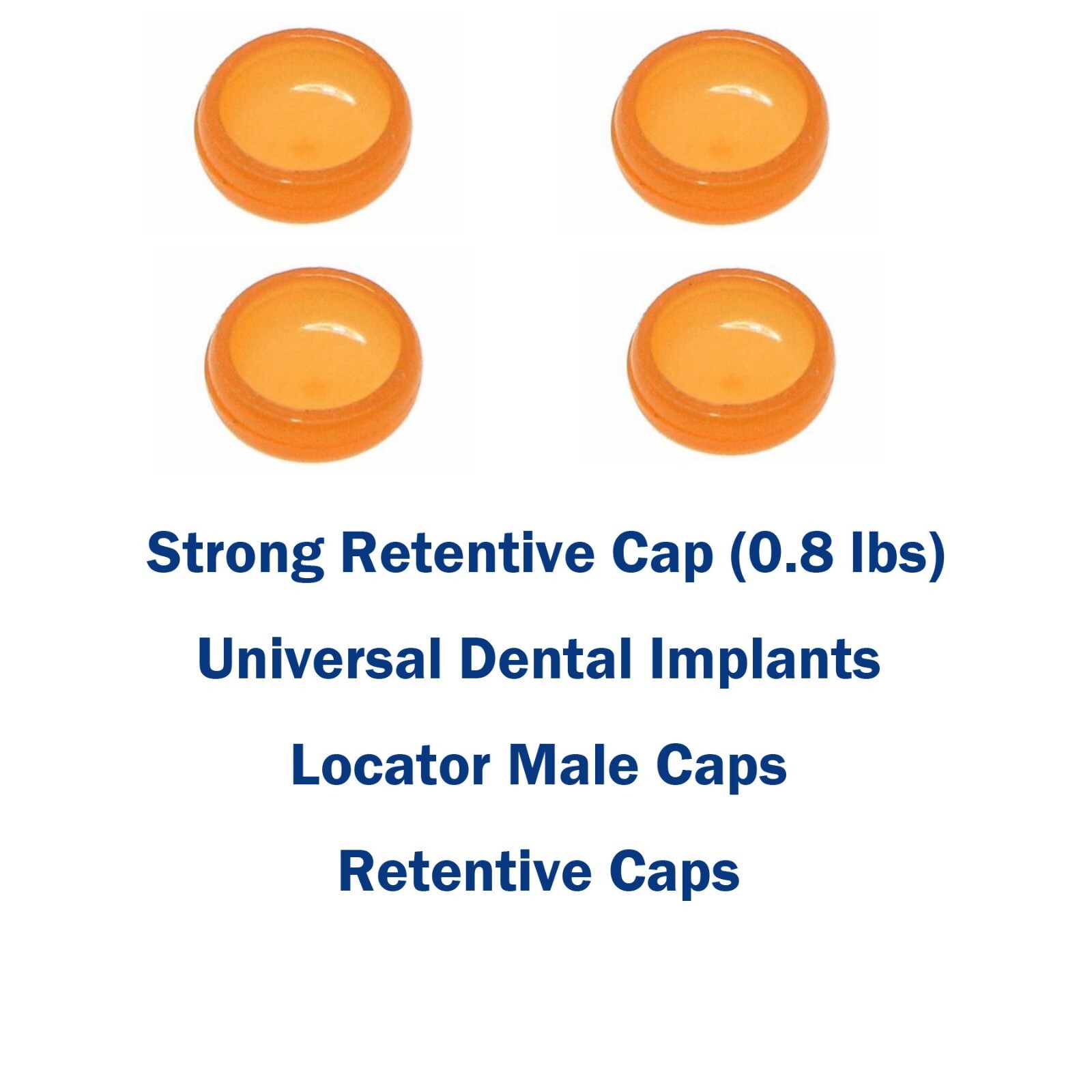 Overdenture Abutment Male Caps Inserts 2.4 lbs Retentive & Metal Caps