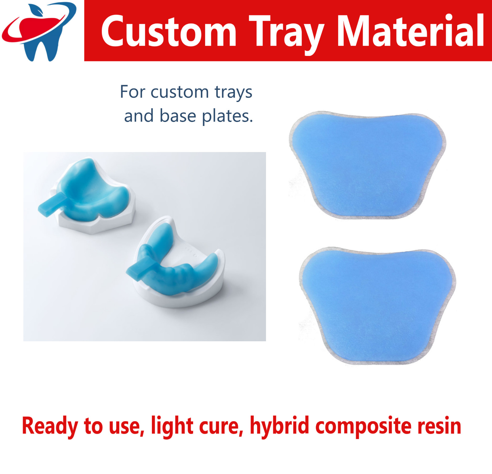 Dental Custom Tray Material Hybrid Composite Resin Custom trays & wax base plate