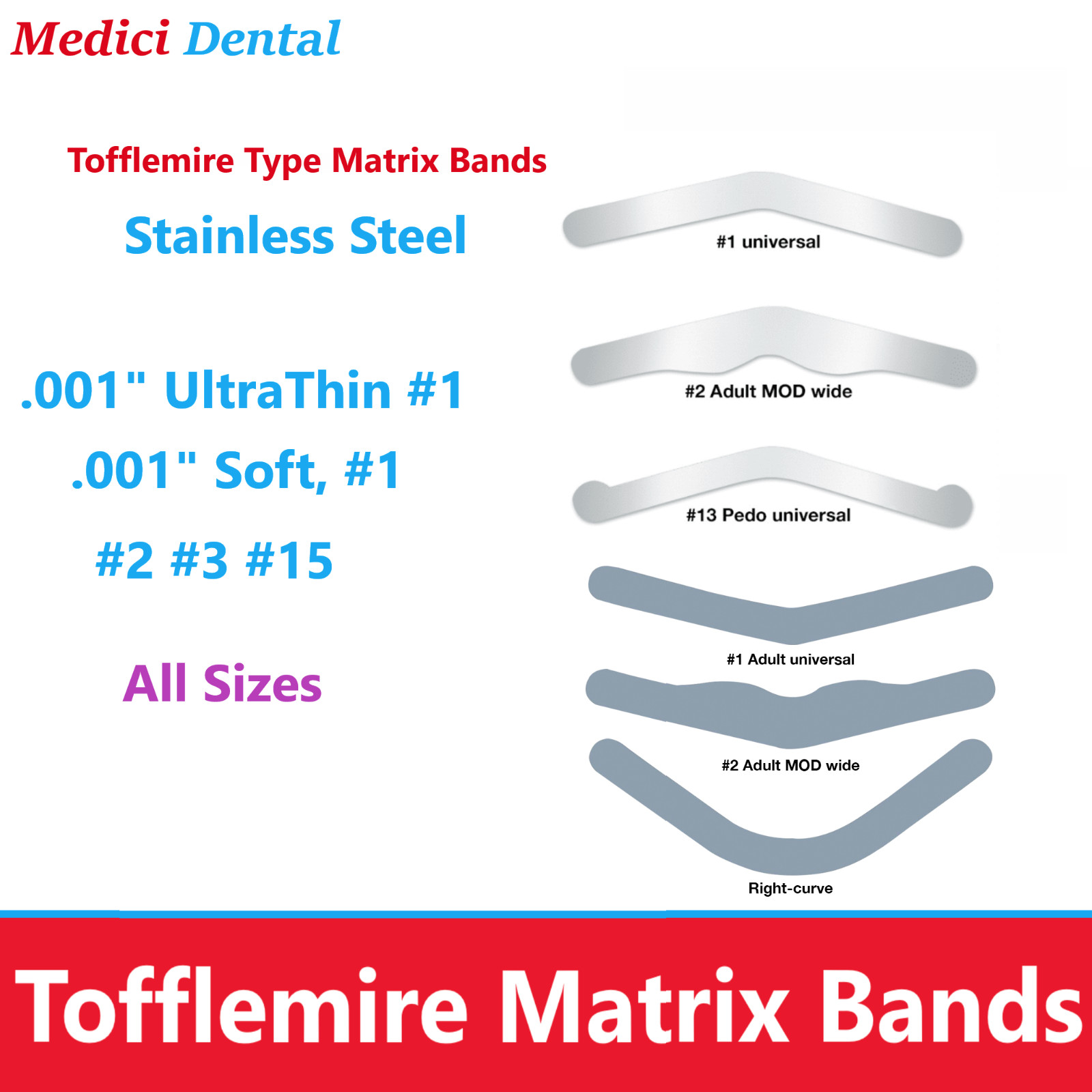 Dental Tofflemire Matrix Bands Universal Adult /Pedo #13, #1, #2, $3 Soft End